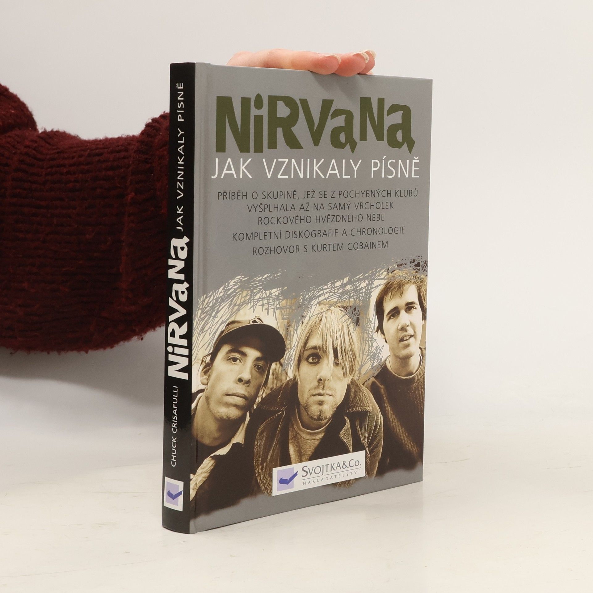 Chuck Crisafulli Nirvana, jak vznikaly písně