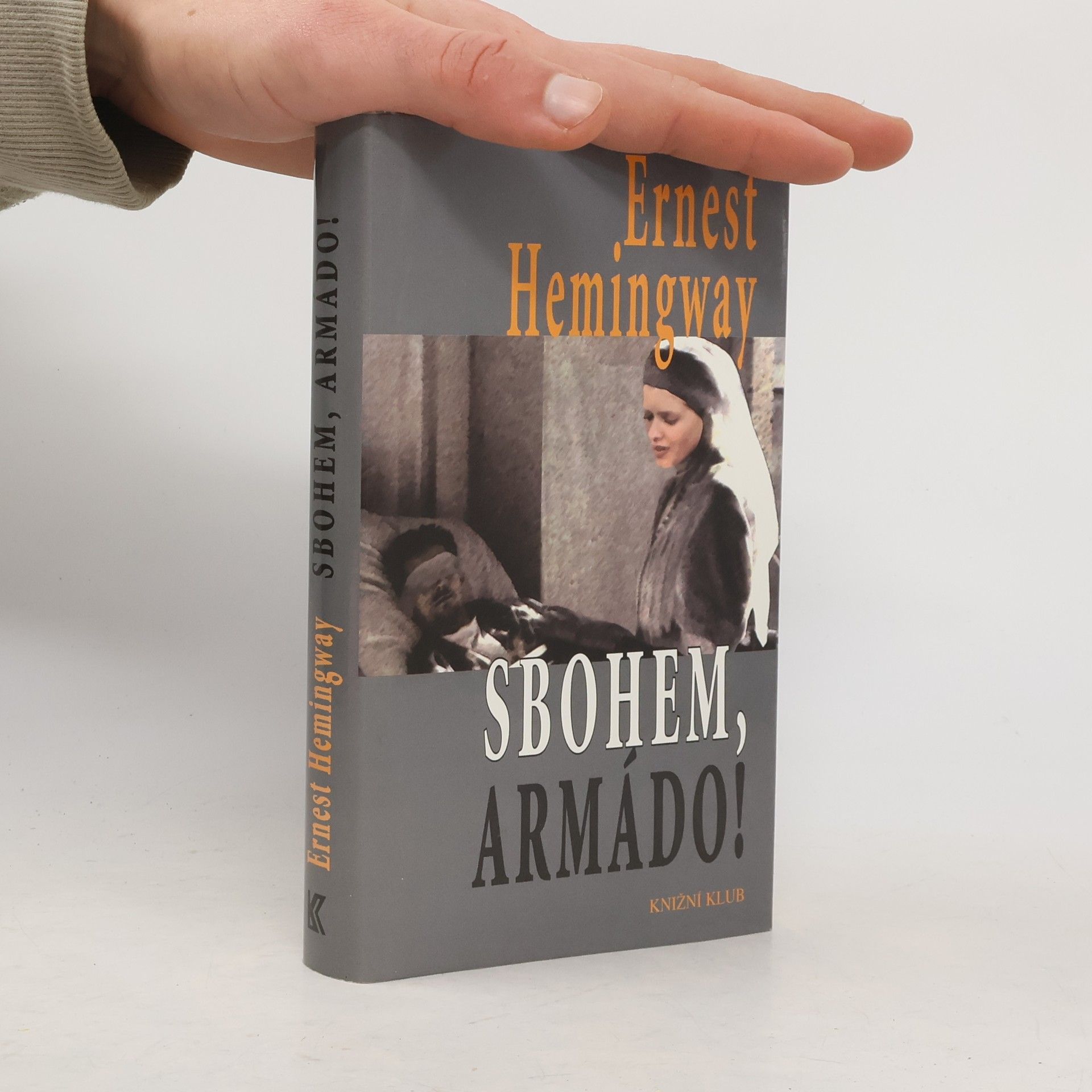 Ernest Hemingway Sbohem, armádo!