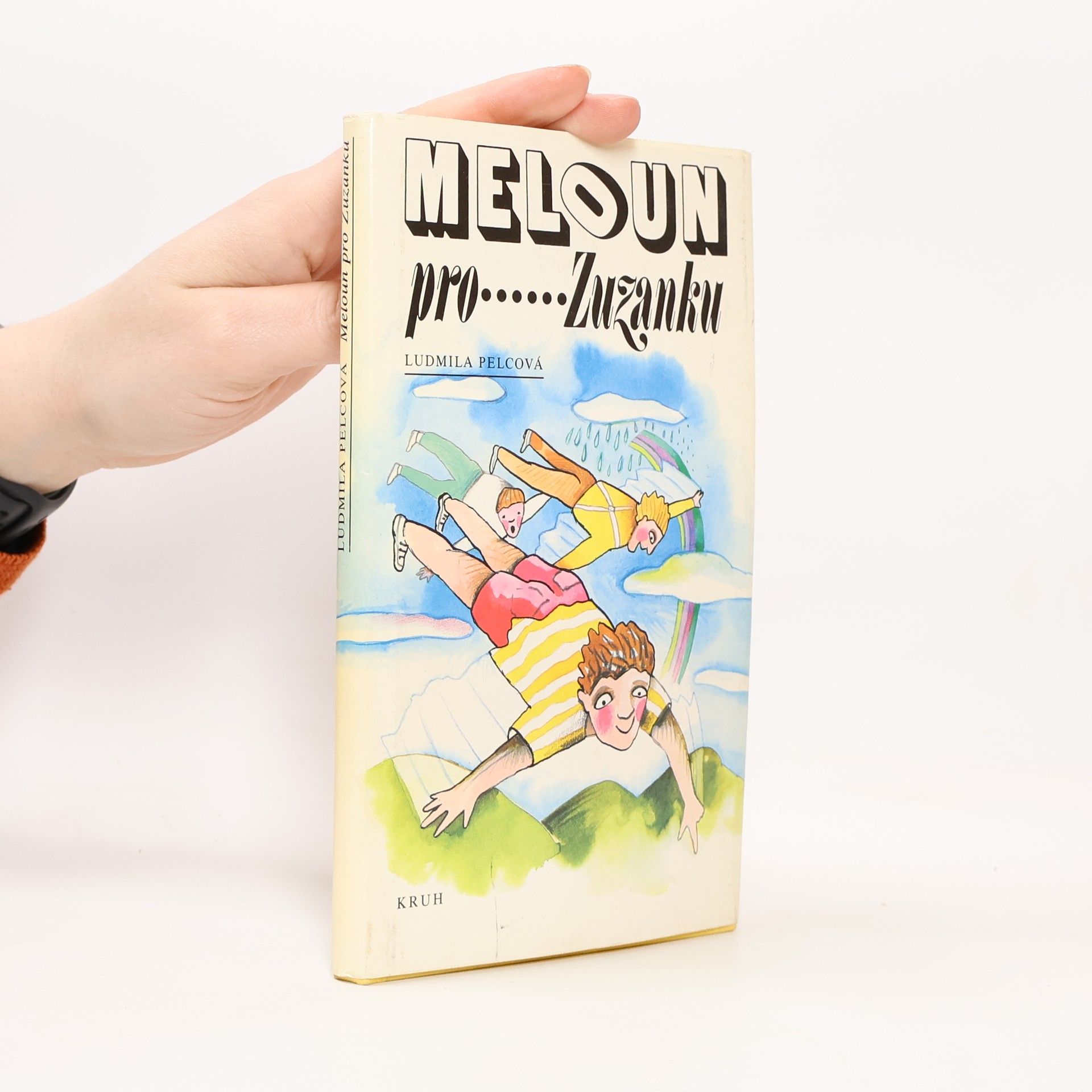 Ludmila Pelcová Meloun pro Zuzanku