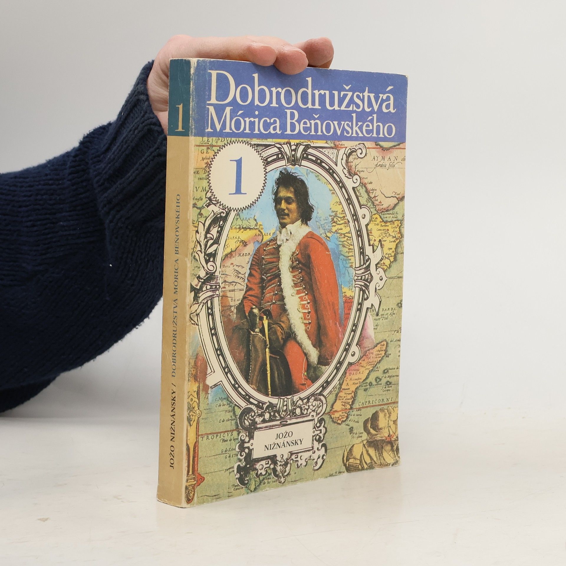 Jožo Nižnánsky Dobrodružstvá Mórica Beňovského 1. zväzok