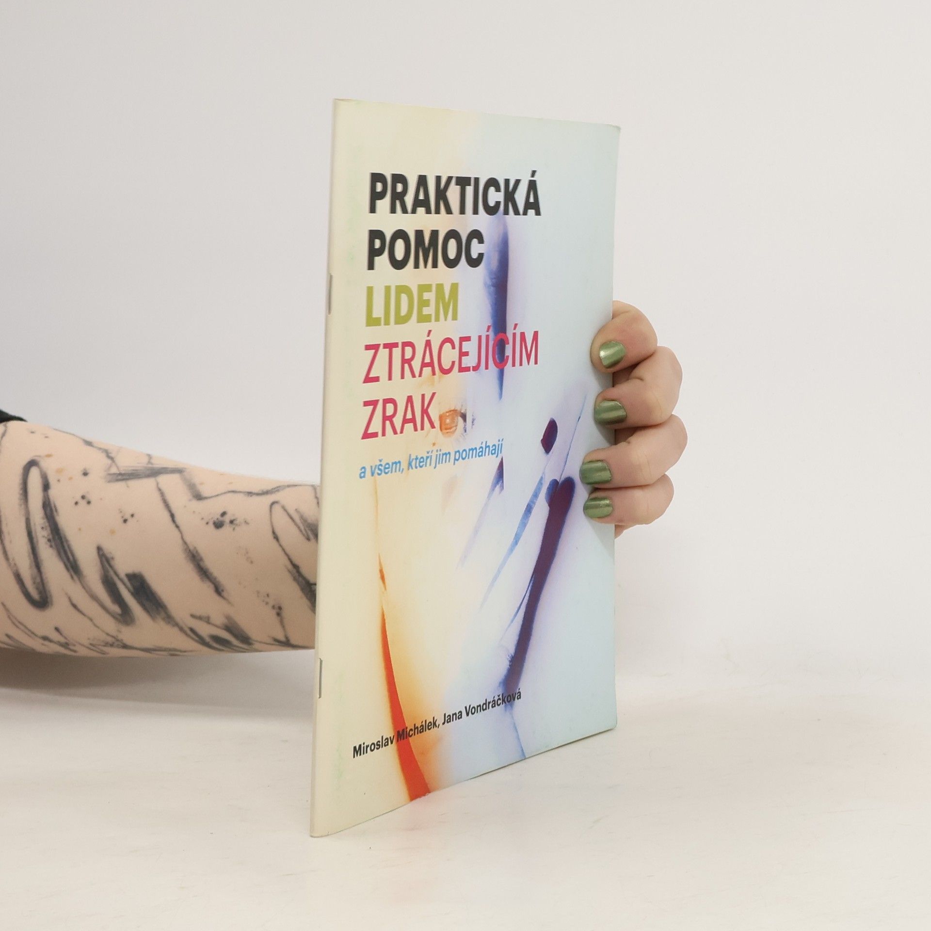 : a všem, kteří jim pomáhají