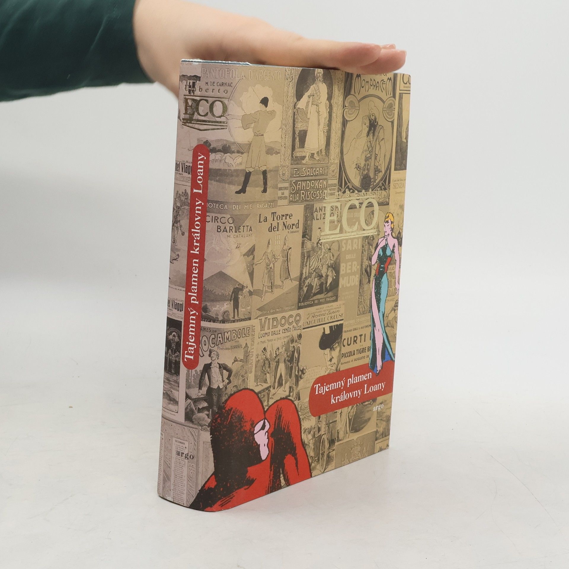 Umberto Eco Tajemný plamen královny Loany: Ilustrovaný román