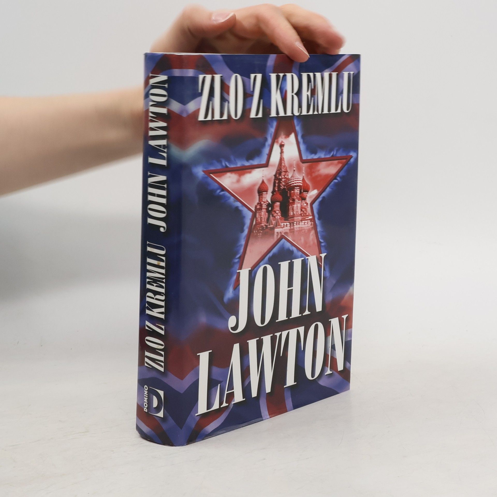 John Lawton Zlo z Kremlu