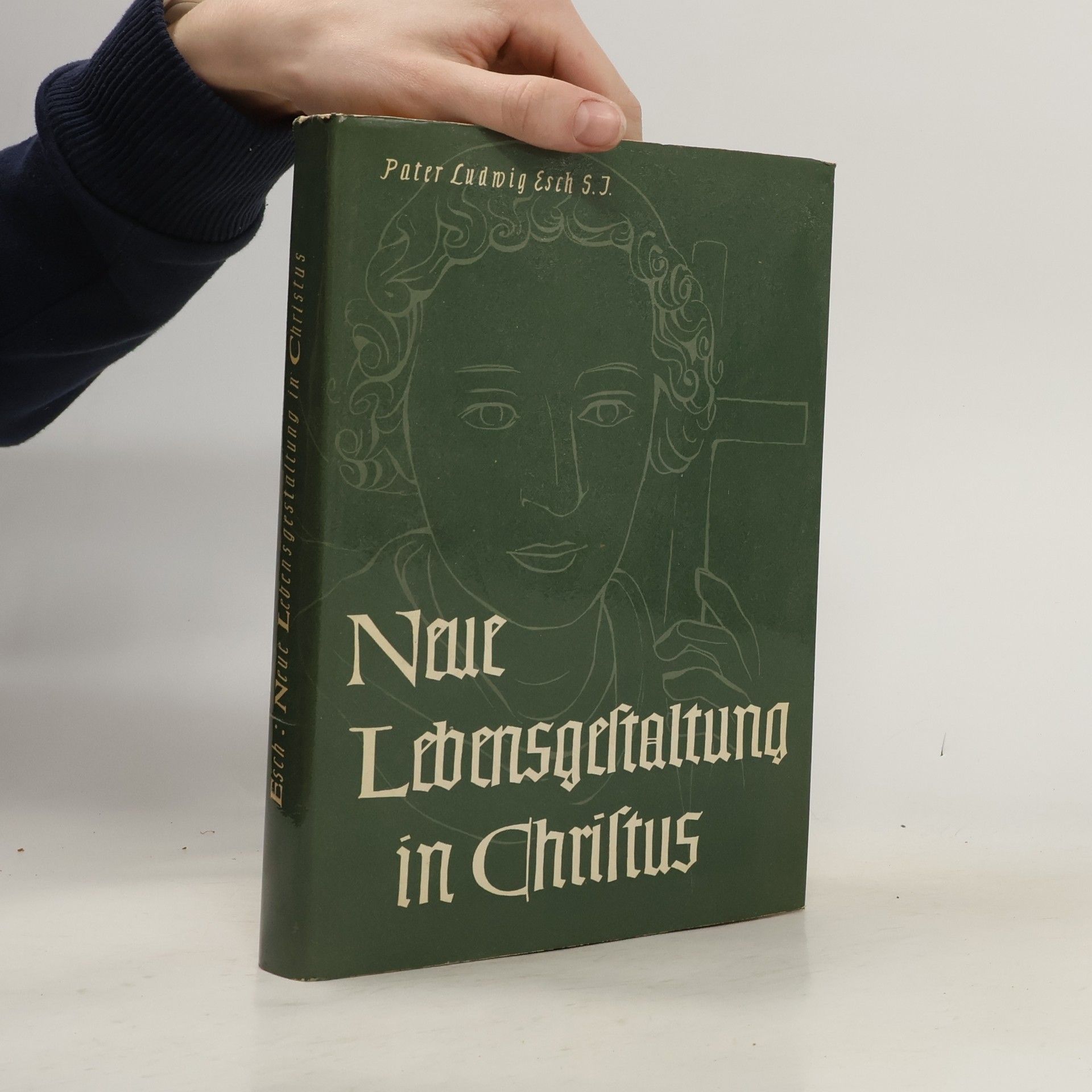 Ludwig Esch Neue Lebensgestaltung in Christus