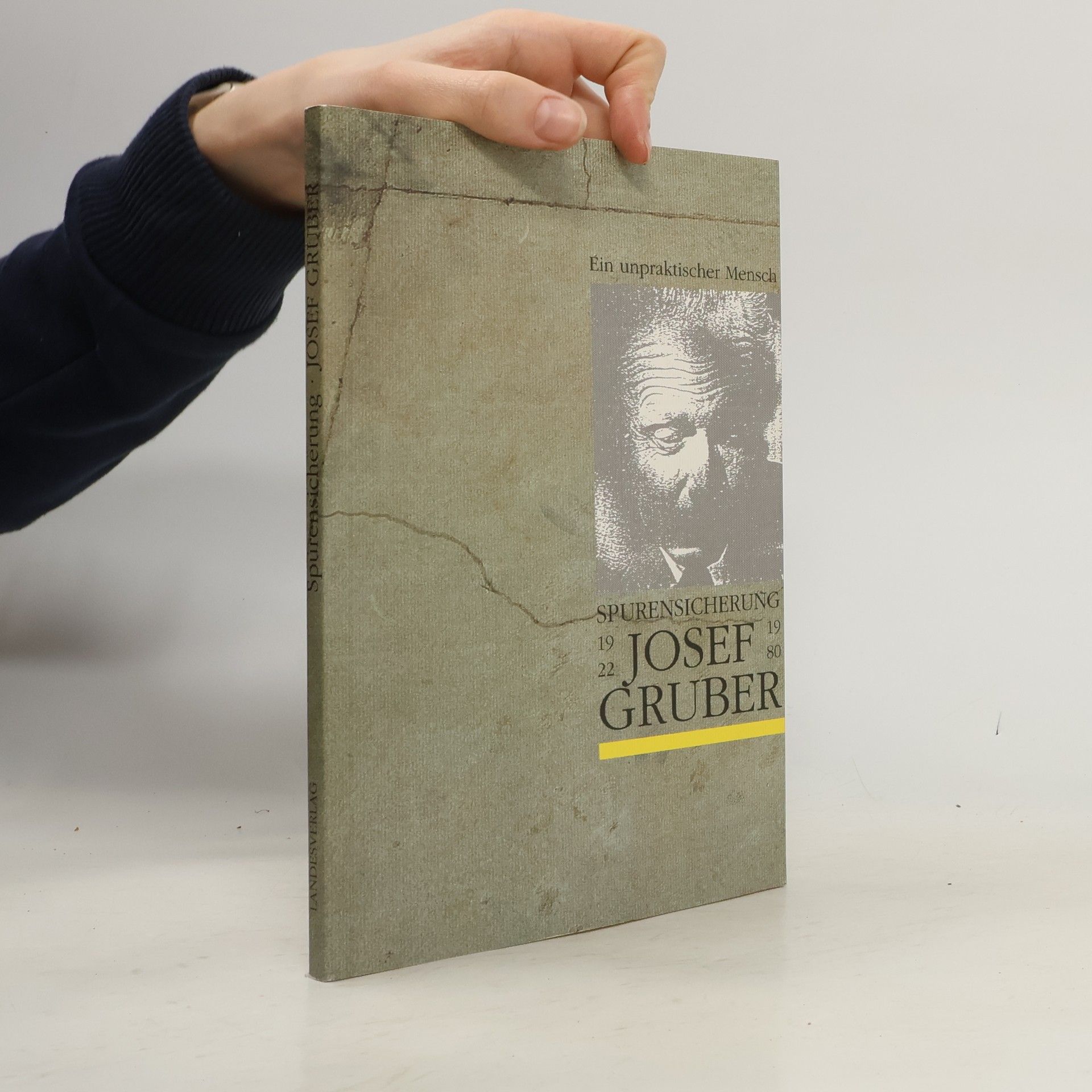 Andreas Gruber Ein unpraktischer Mensch