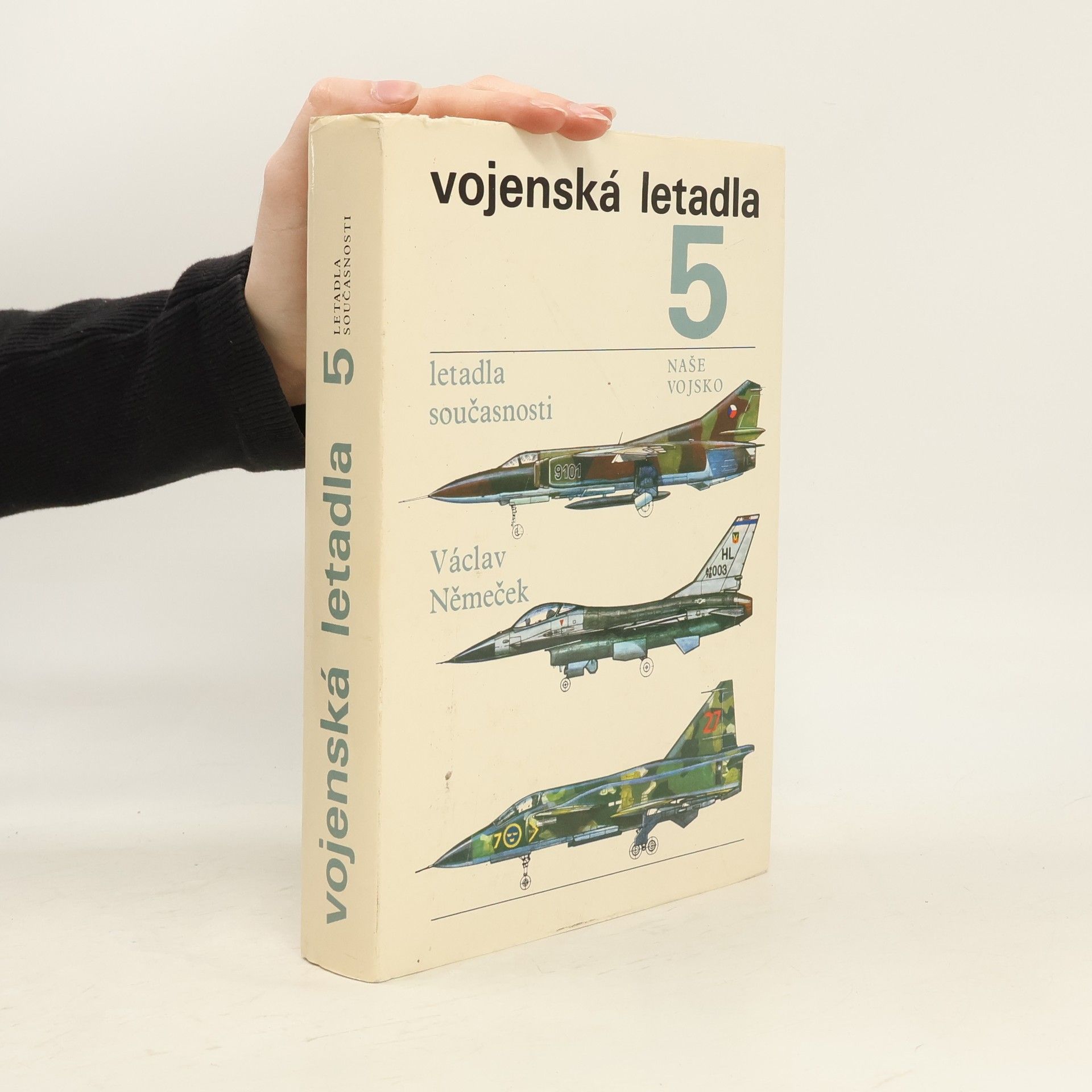 Václav Němeček Vojenská letadla 5. Letadla současnosti