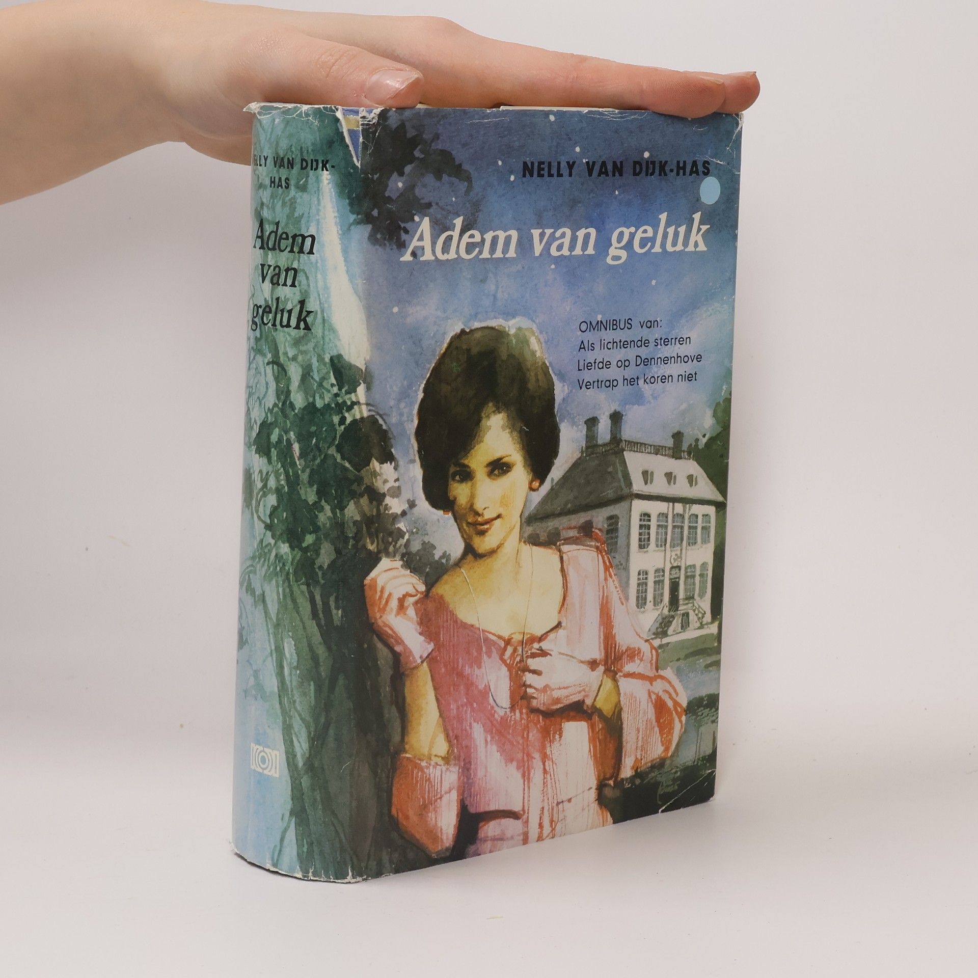 Nelly van Dijk-Has Adem van geluk