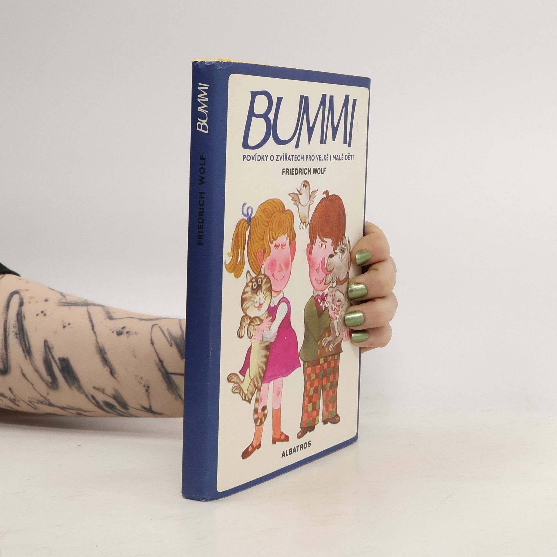 Wolf-Friedrich Schäufele Bummi. Povídky o zvířatech pro velké i malé děti