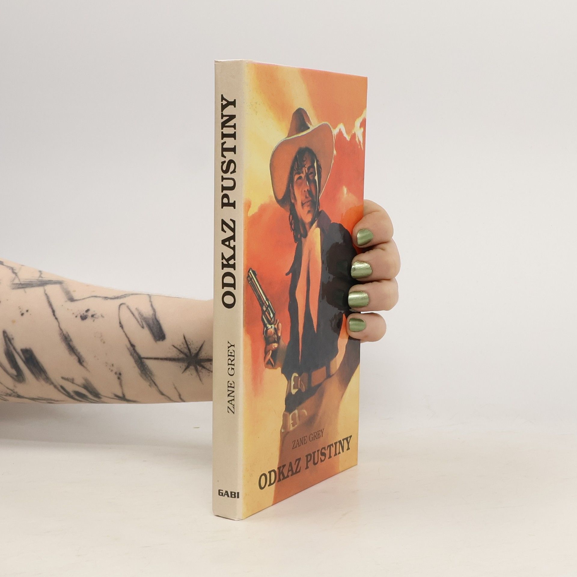 Zane Grey Odkaz pustiny