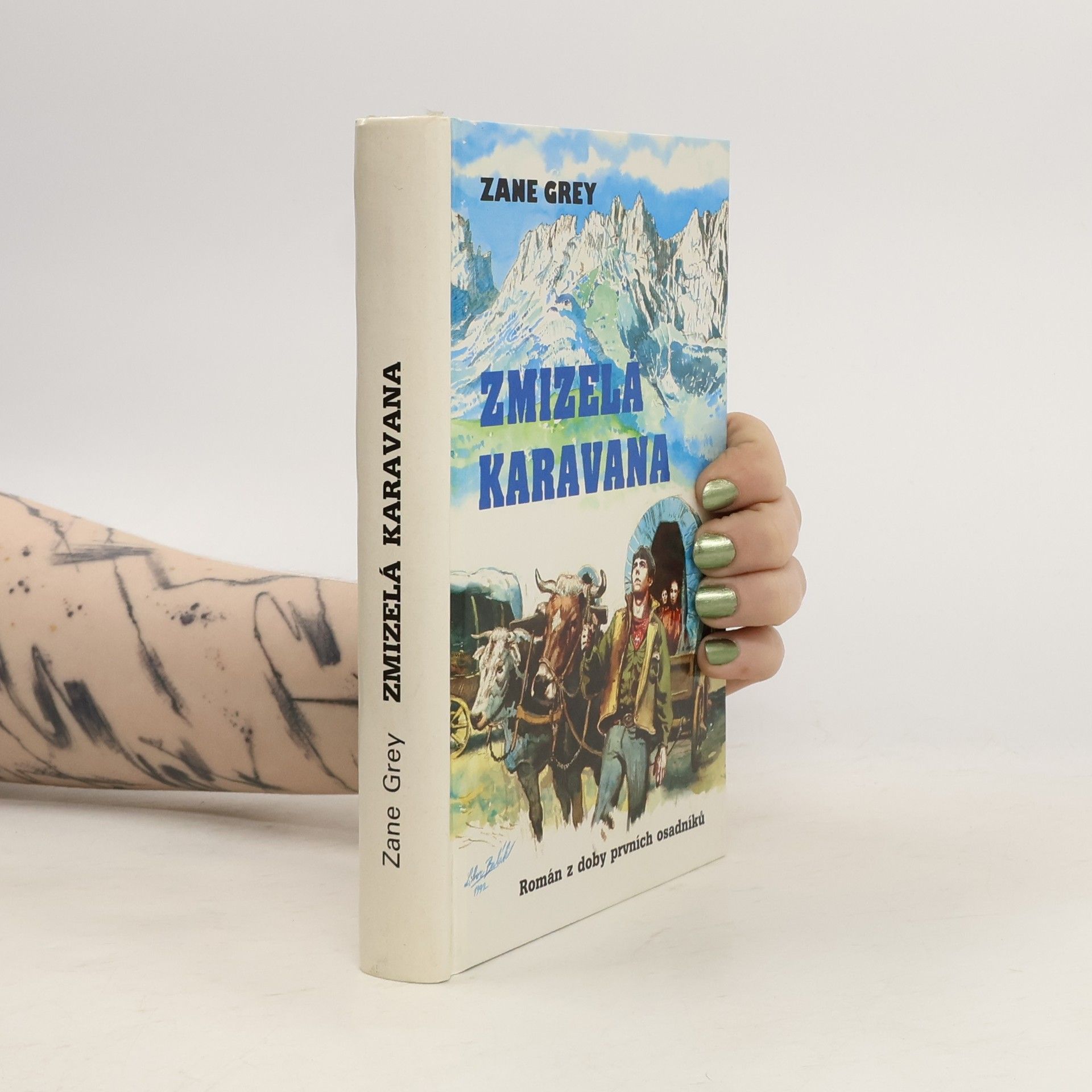 Zane Grey Zmizelá karavana