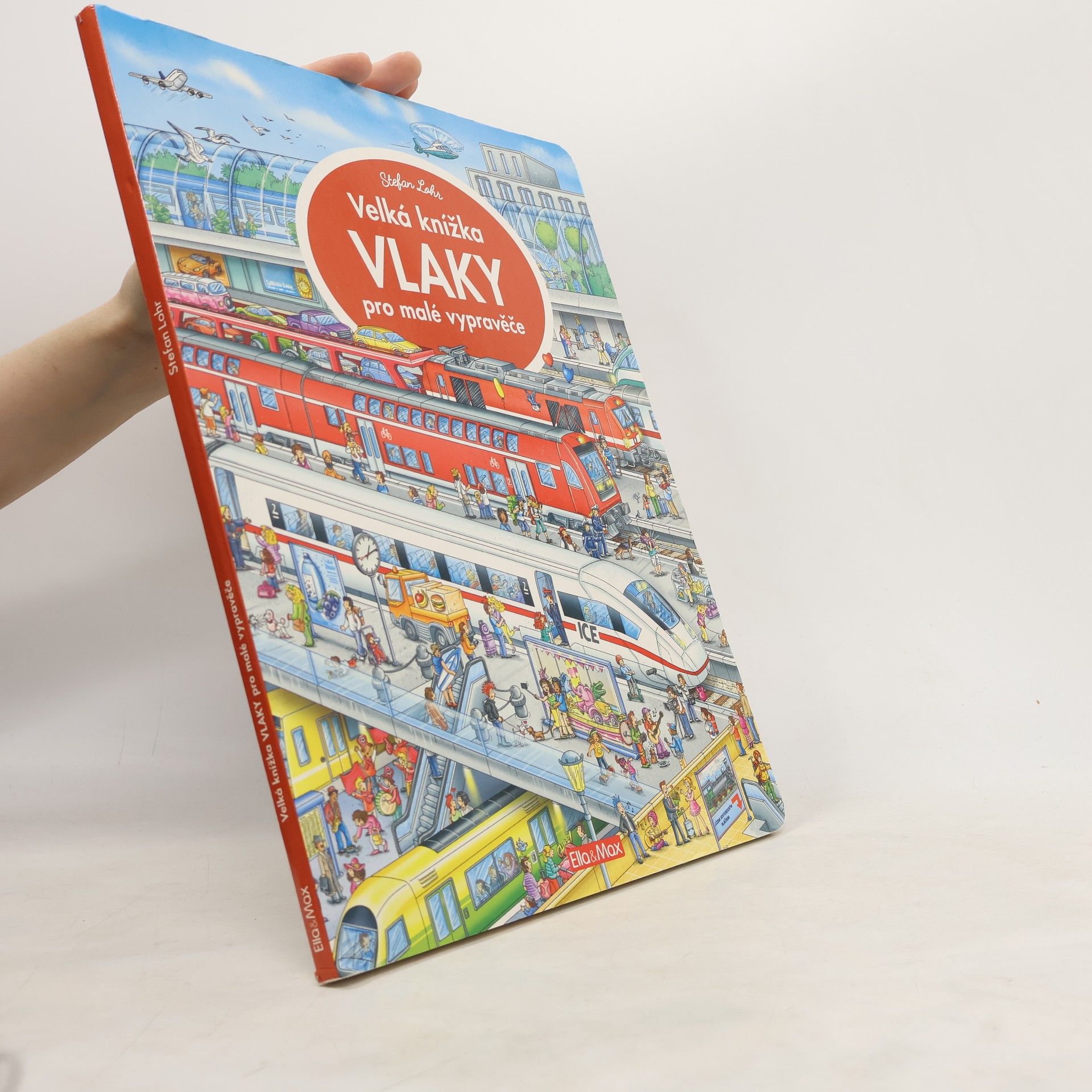 Stefan Lohr Velká knížka VLAKY pro malé vypravěče