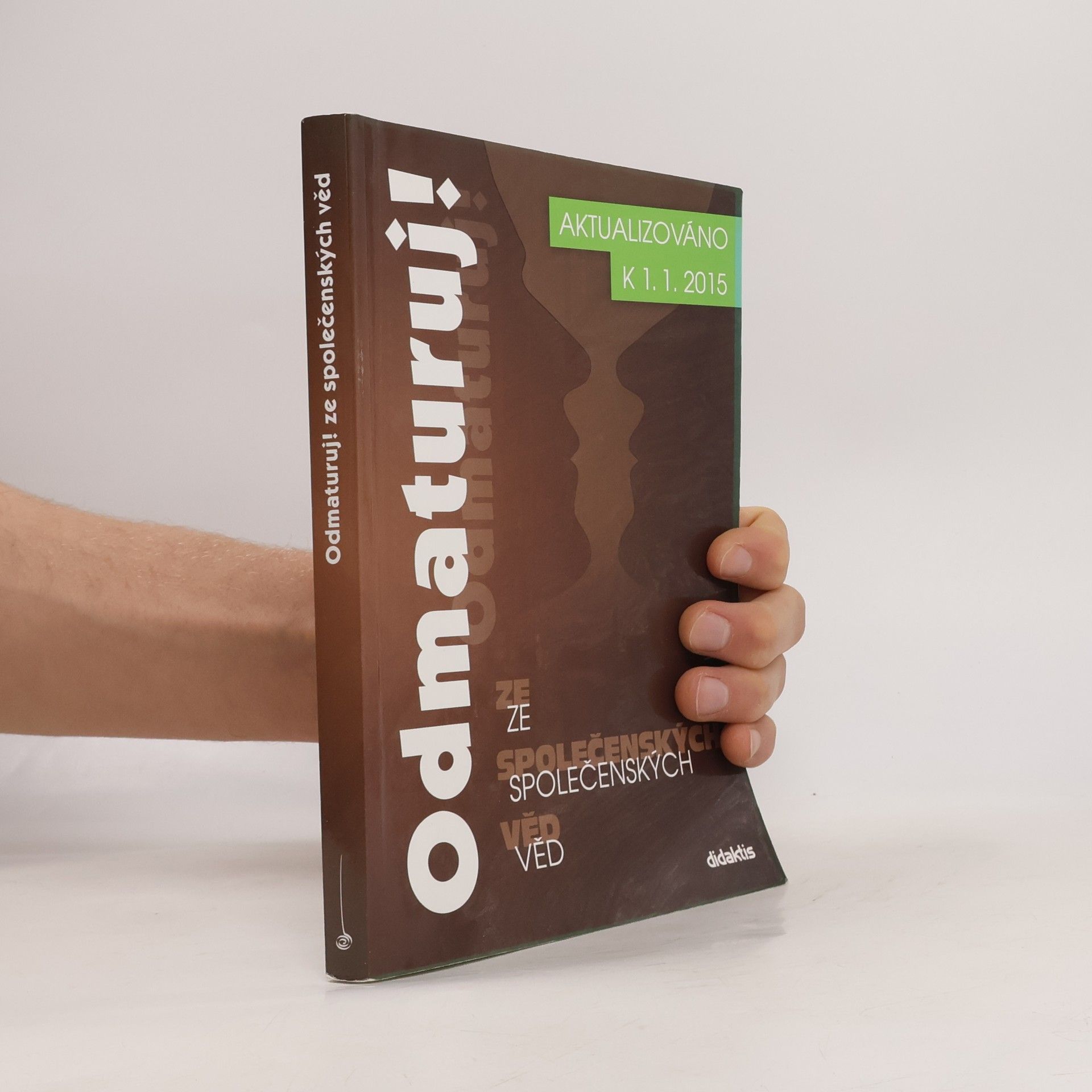 Kolektív autorov Odmaturuj! ze společenských věd