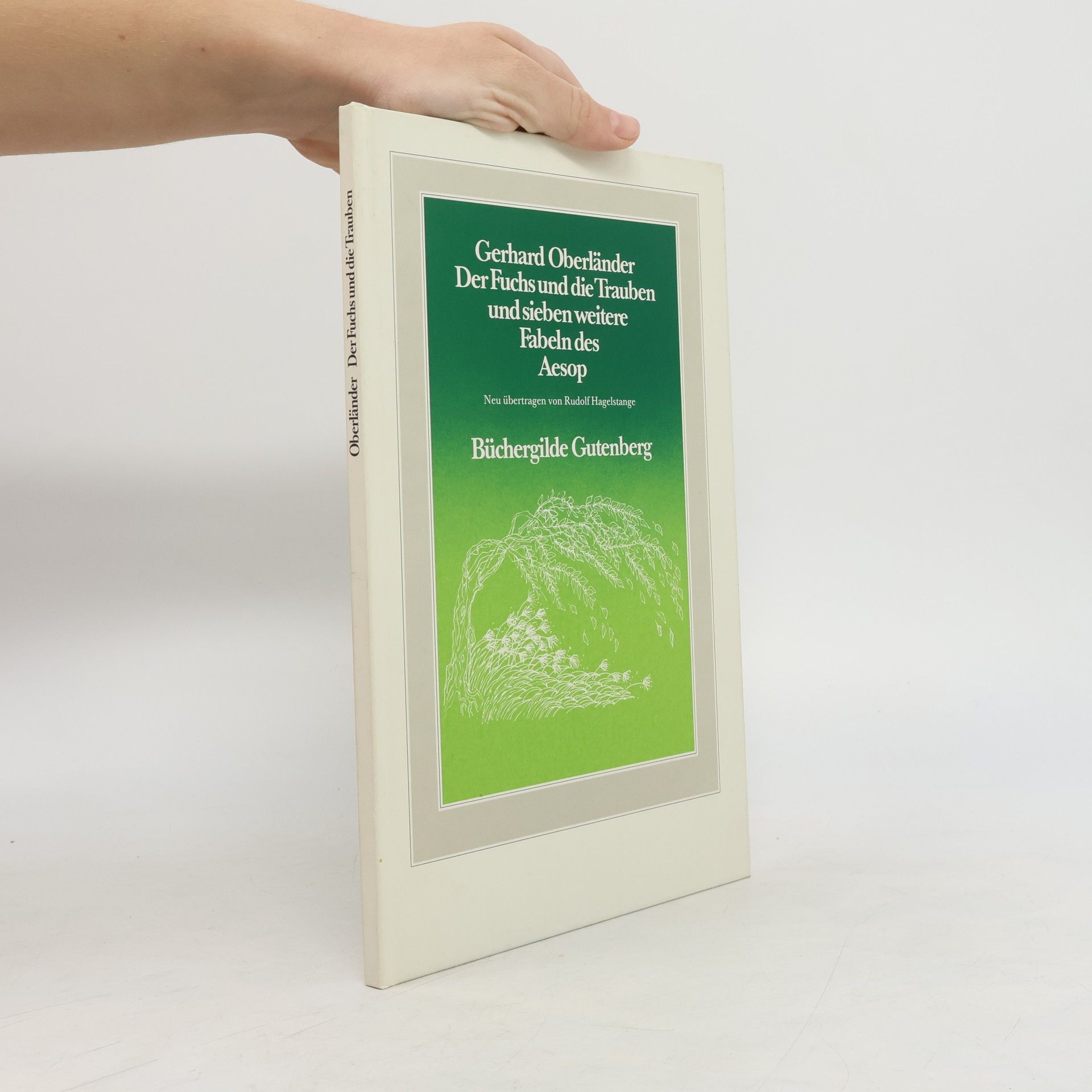 Der Fuchs und die Trauben und sieben weitere Fabeln des Aesop