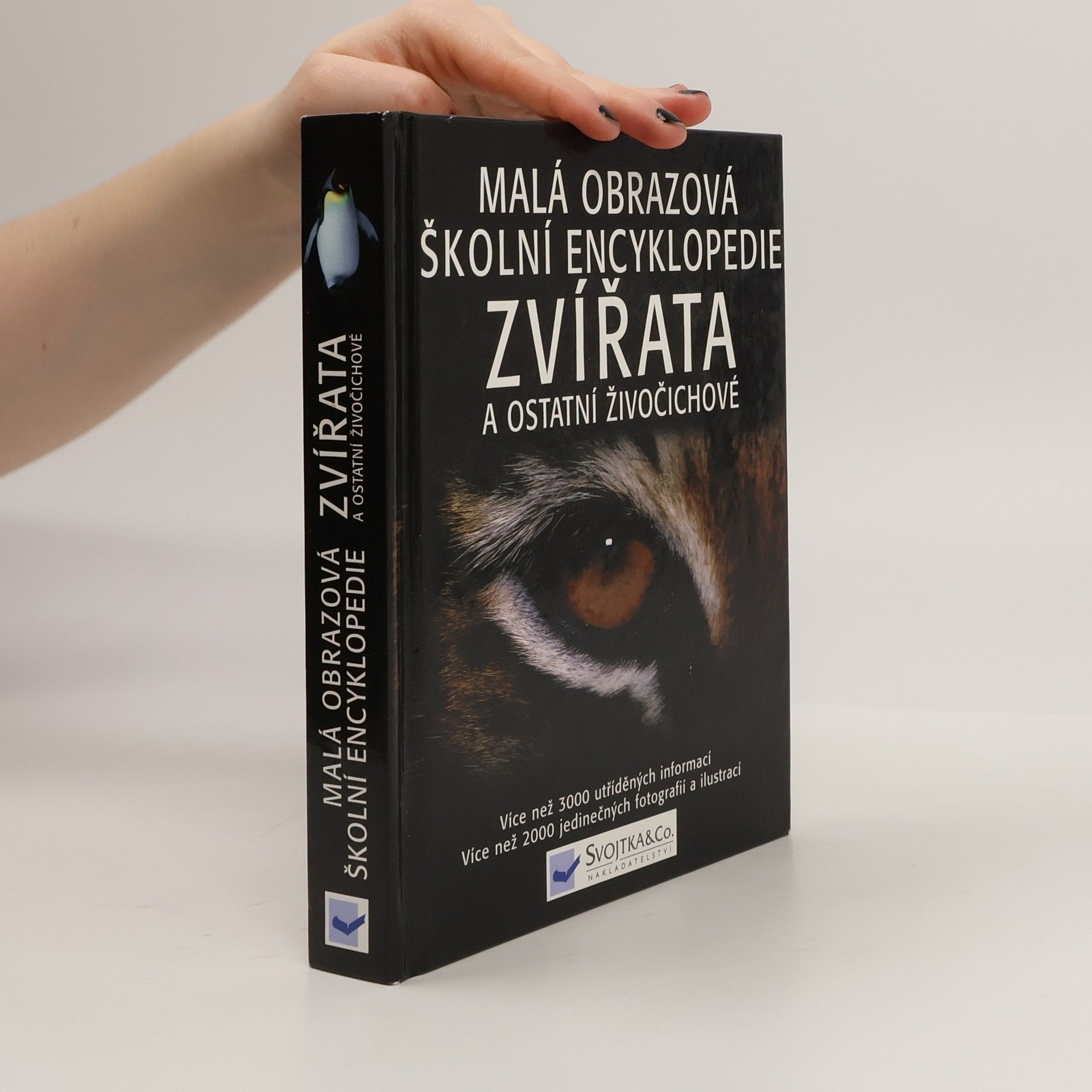 David Burnie Malá obrazová školní encyklopedie. Zvířata a ostatní živočichové