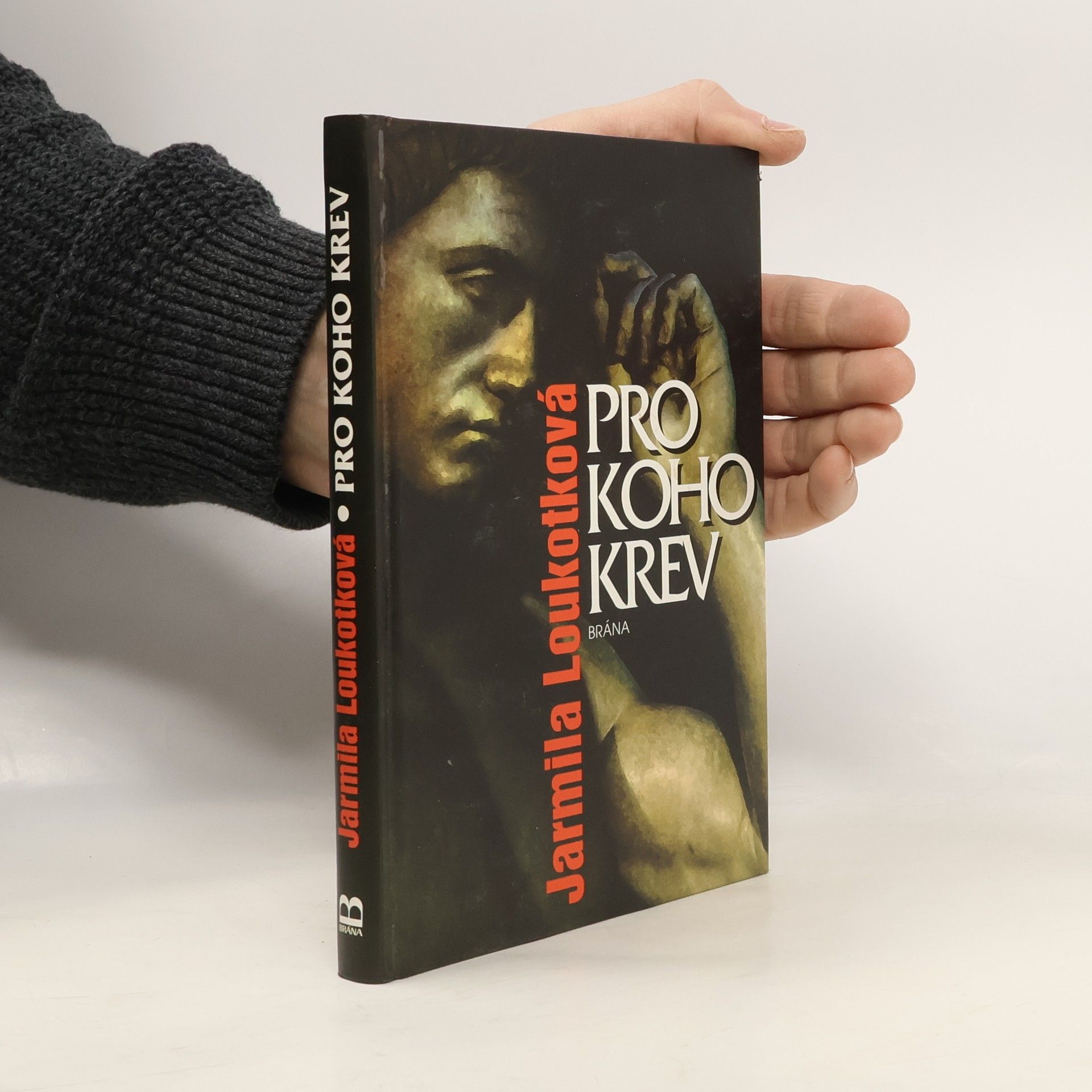 Jarmila Loukotková Pro koho krev