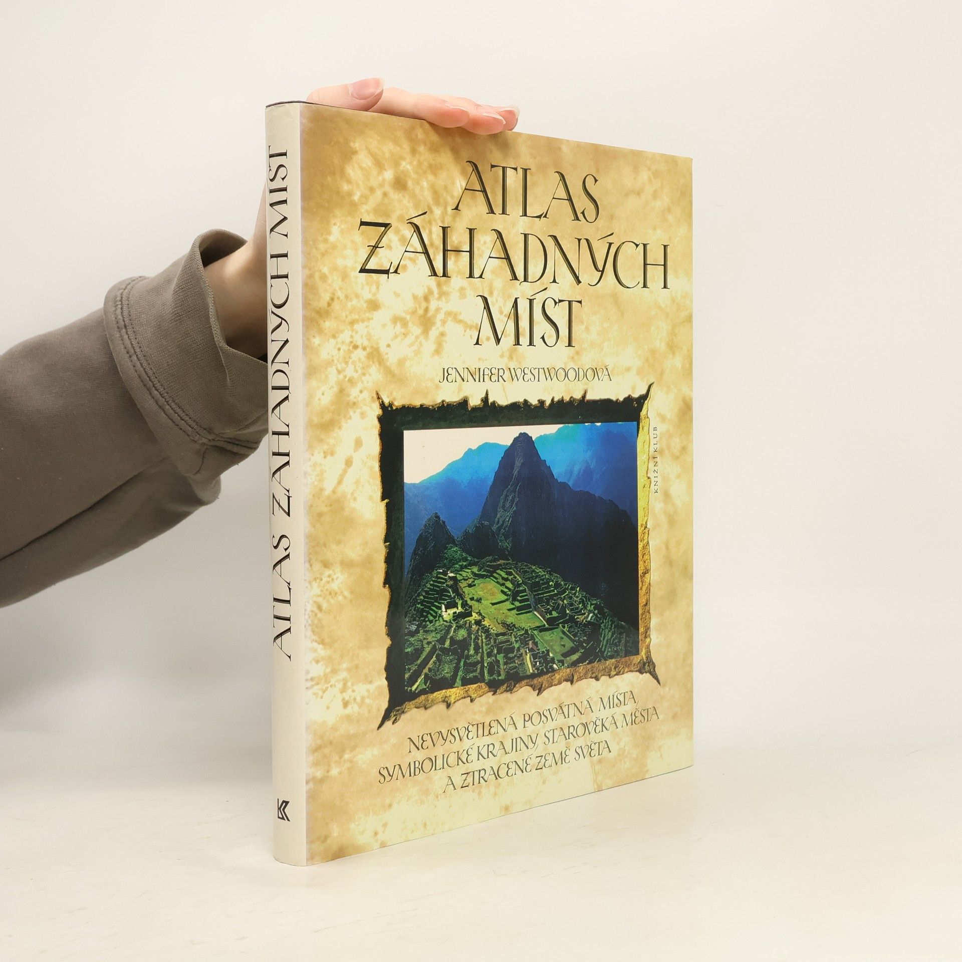 Jennifer Westwood Atlas záhadných míst