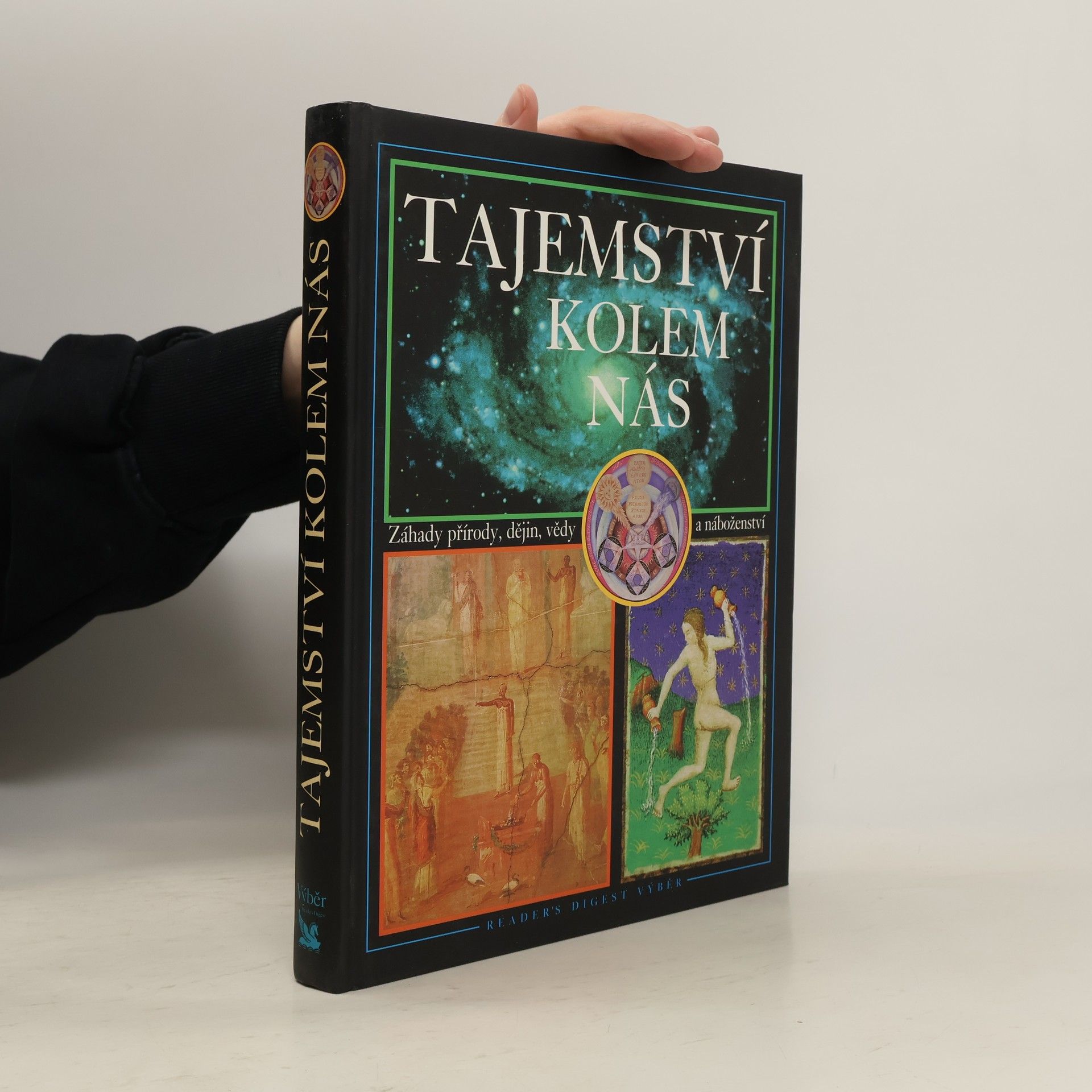 Jean Balthazar Tajemství kolem nás : záhady přírody, dějin, vědy a náboženství
