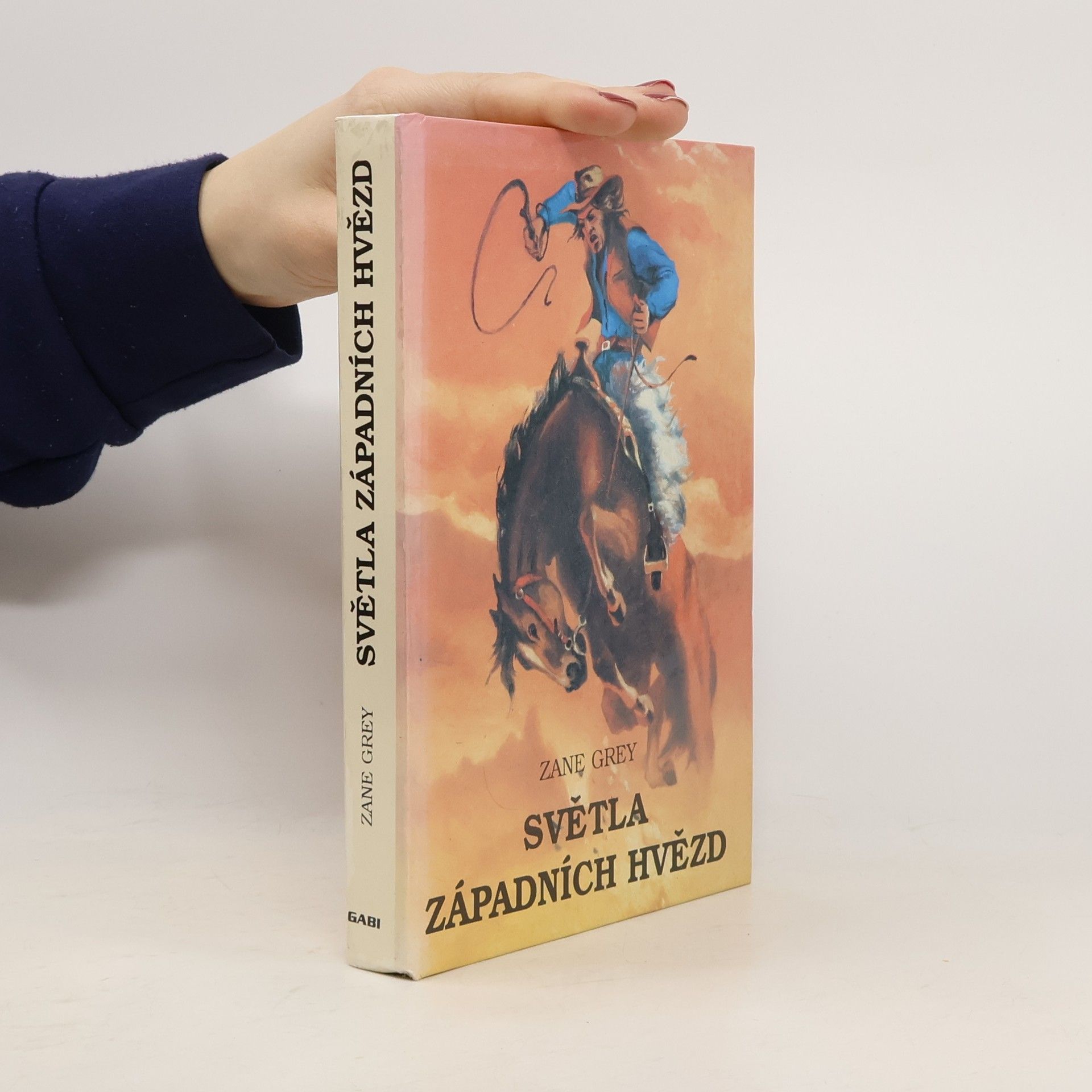 Zane Grey Světla západních hvězd 1