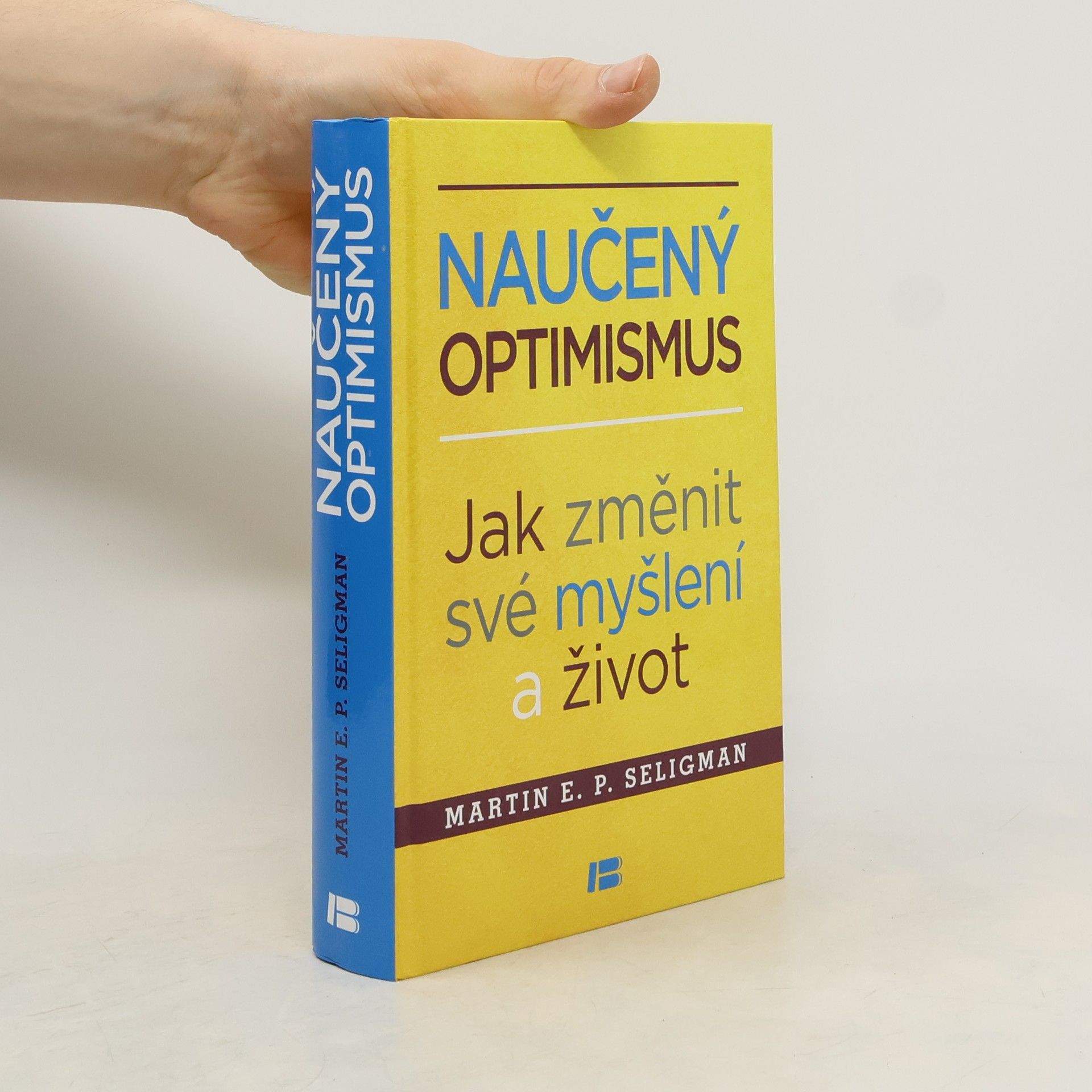 Martin Seligman Naučený optimismus