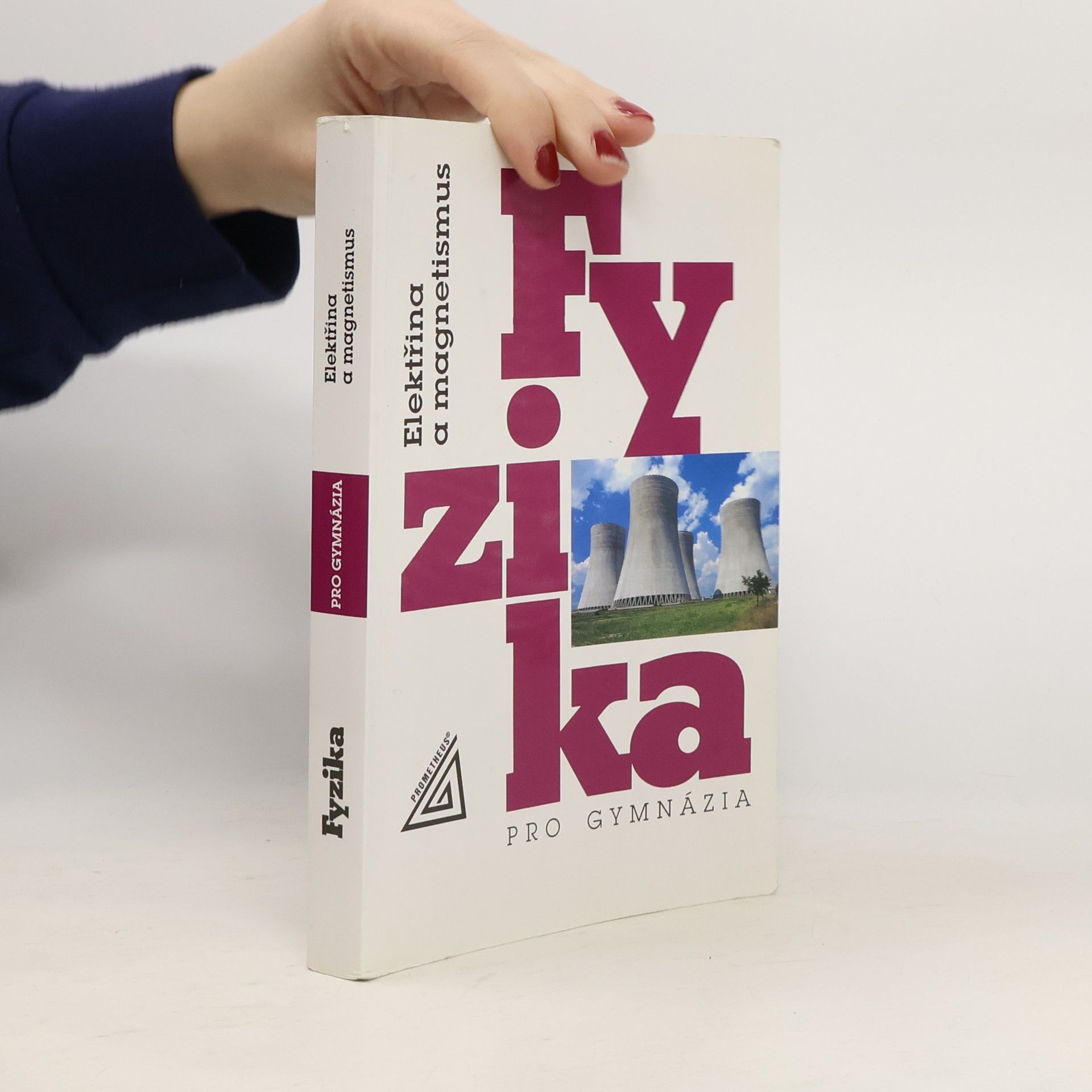 Oldřich Lepil Fyzika pro gymnázia. Elektřina a magnetismus