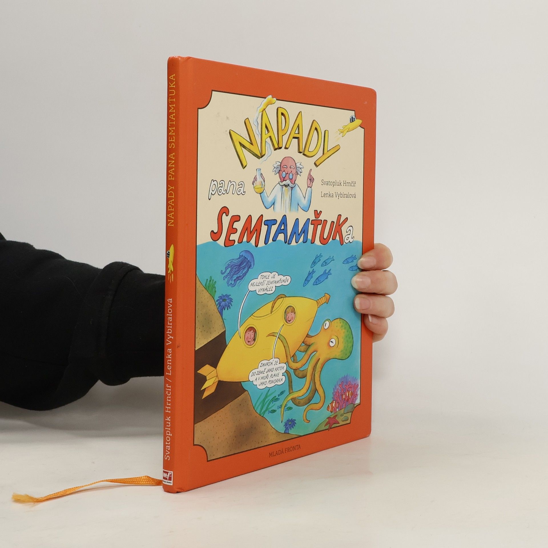 Svatopluk Hrnčíř Nápady pana Semtamťuka