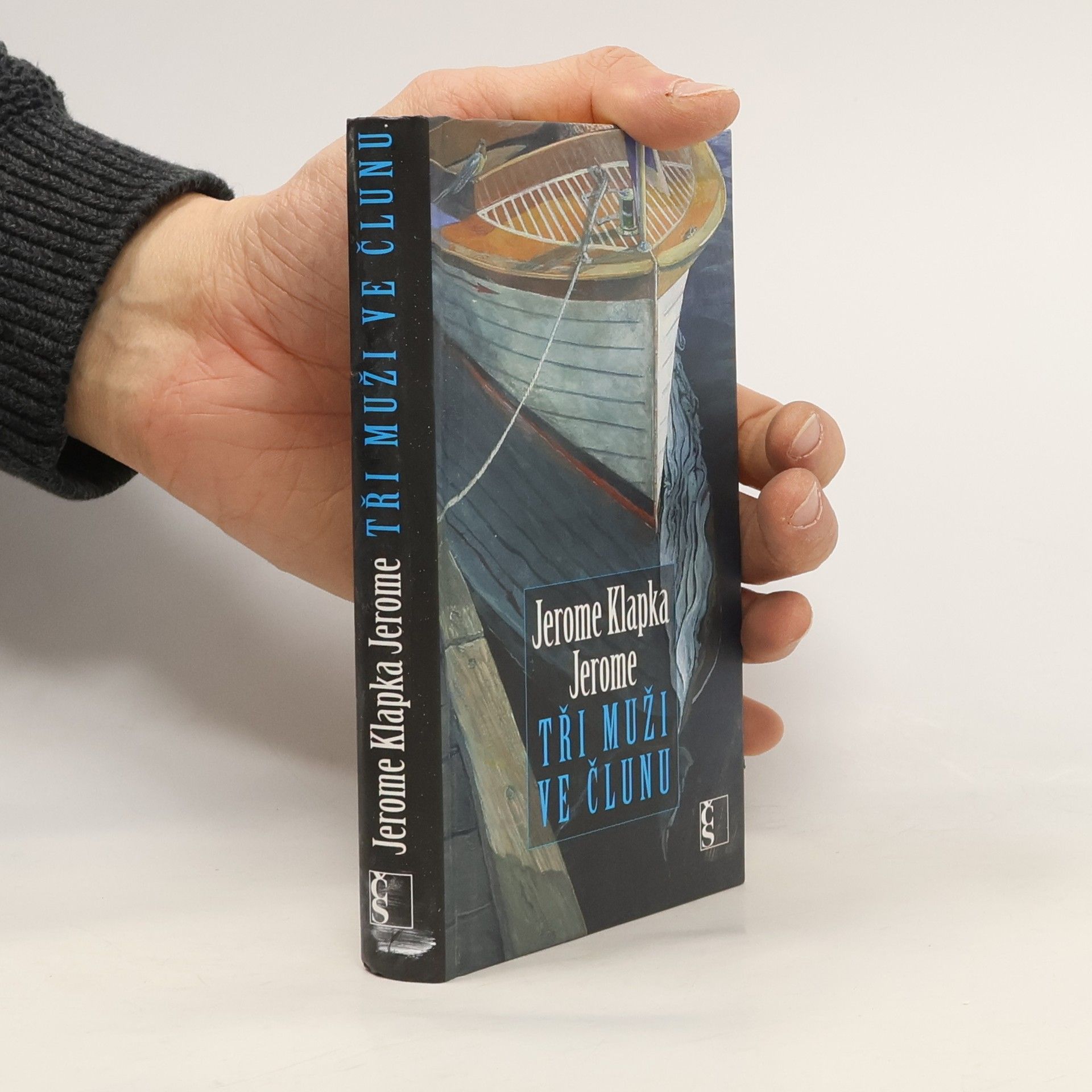 Jerome Klapka Jerome Tři muži ve člunu