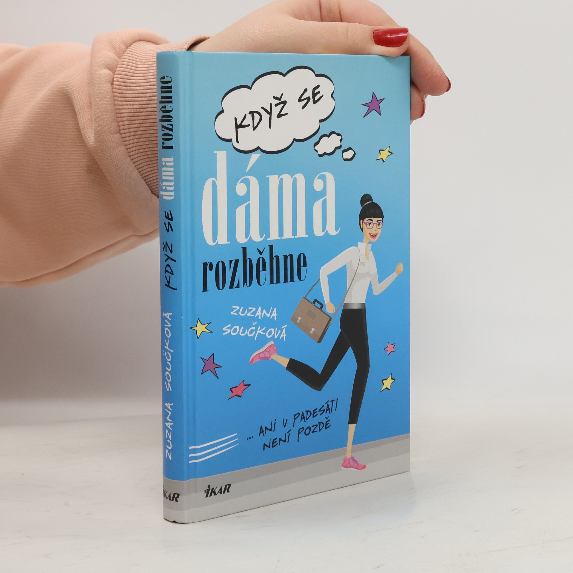 Zuzana Součková Když se dáma rozběhne