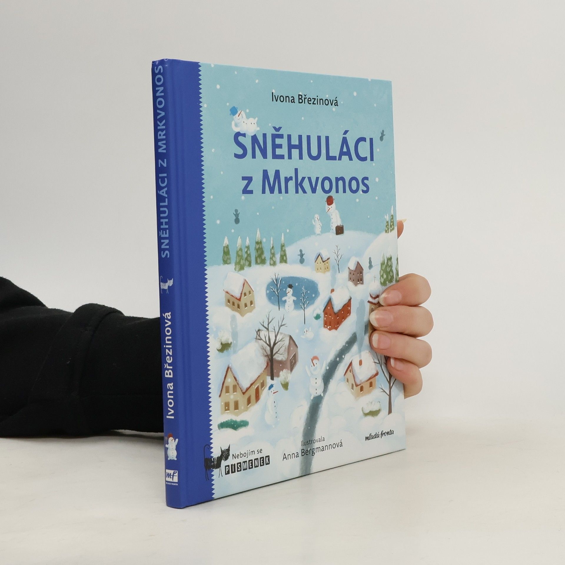 Ivona Březinová Sněhuláci z Mrkvonos