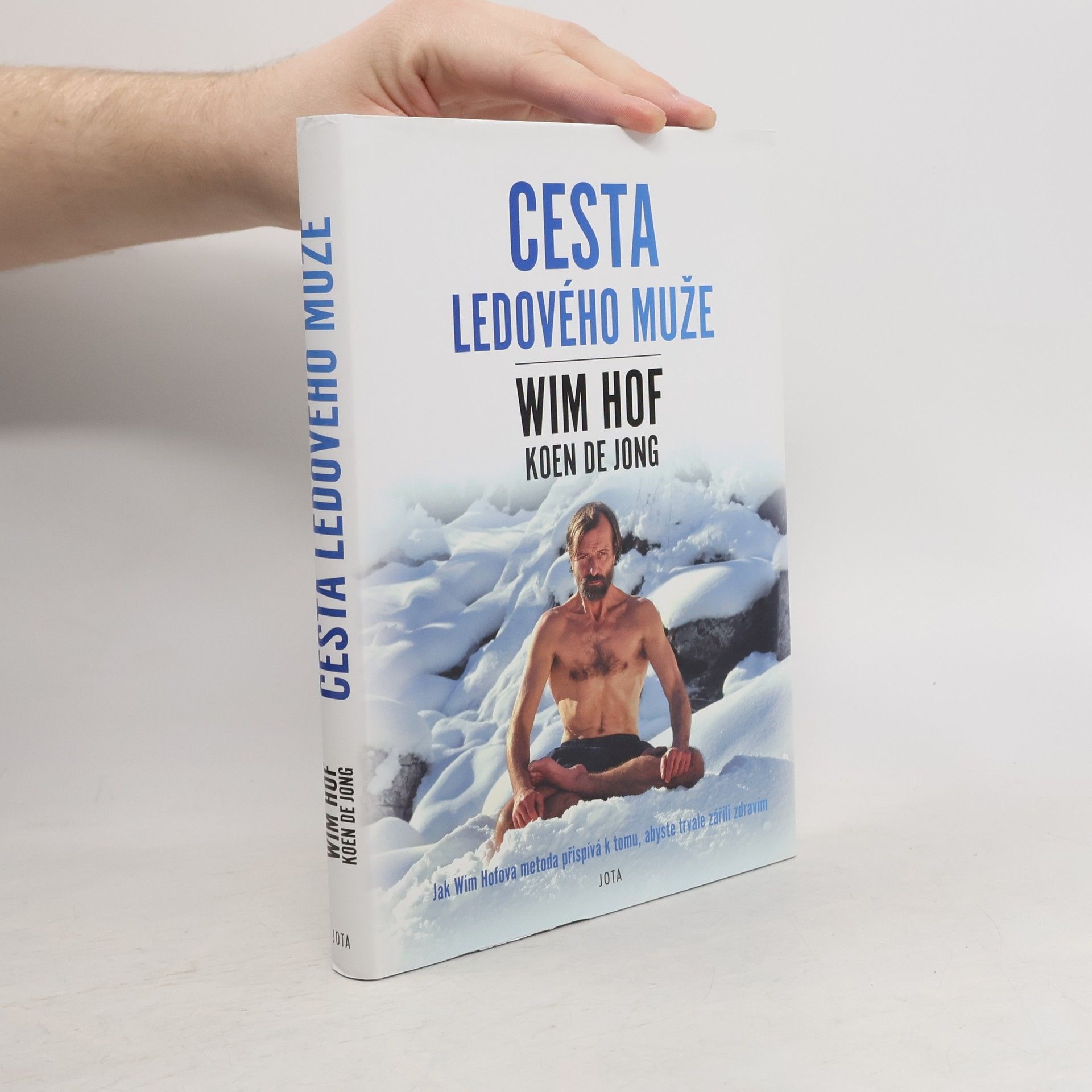 Wim Hof Wim Hof. Cesta ledového muže