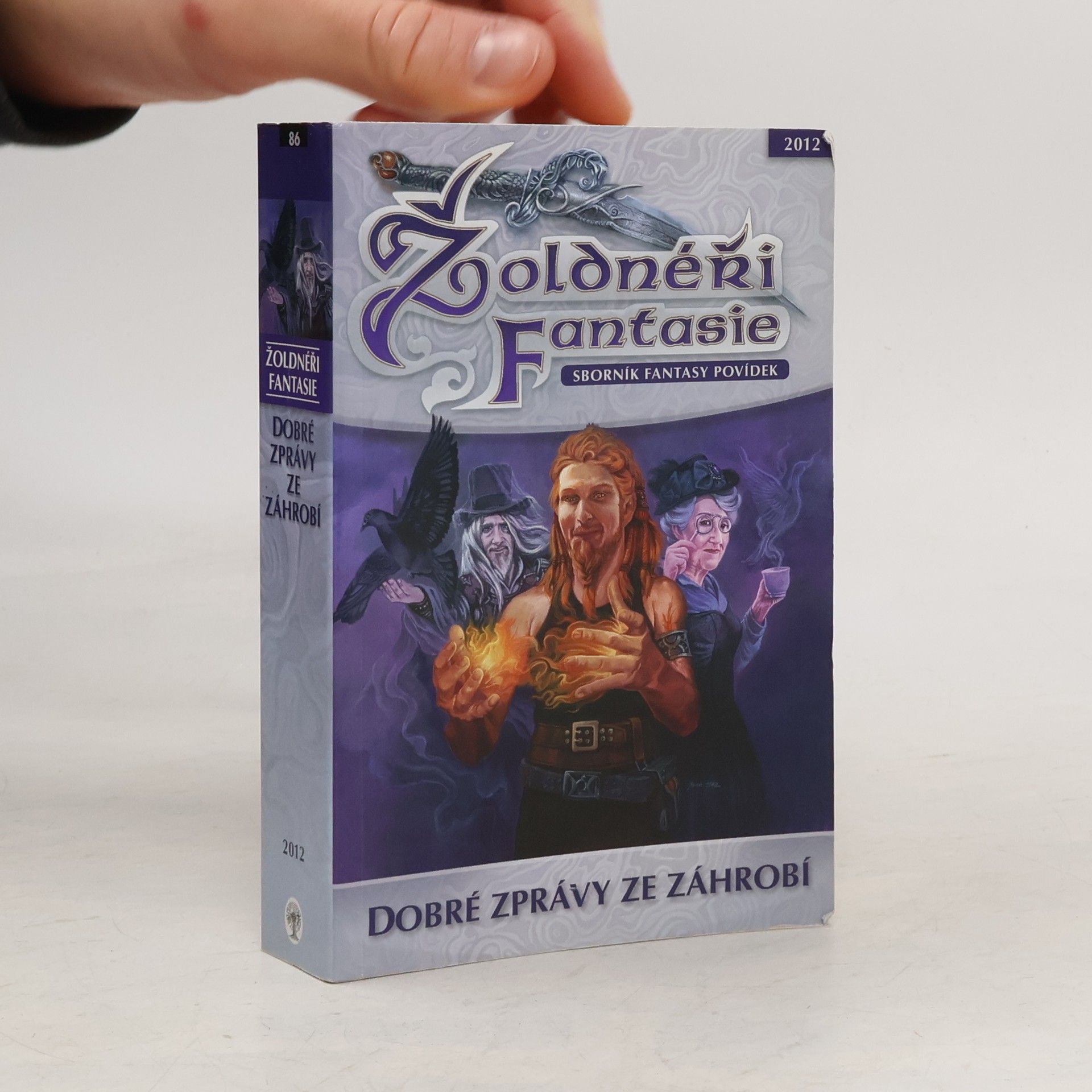 Michael Bronec Žoldnéři fantasie: Dobré zprávy ze záhrobí