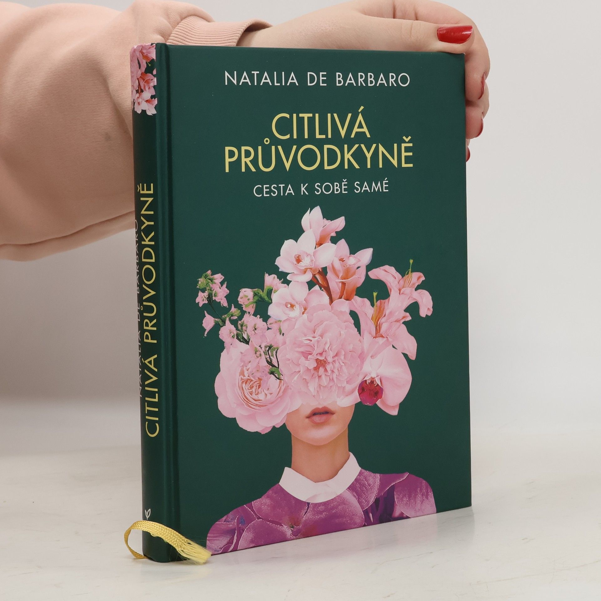 Natalia Barbaro Citlivá průvodkyně : cesta k sobě samé