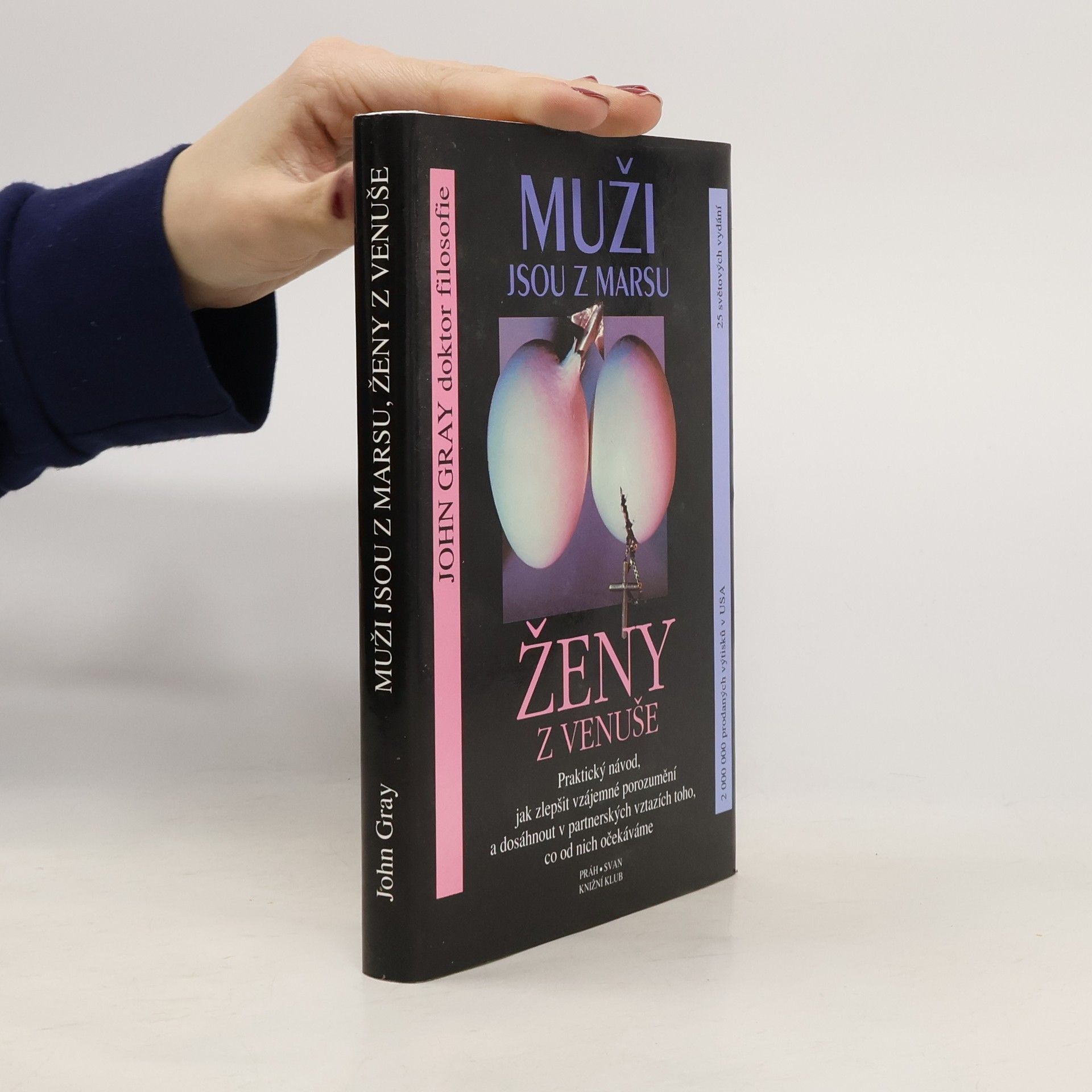 John Gray Muži jsou z Marsu, ženy z Venuše