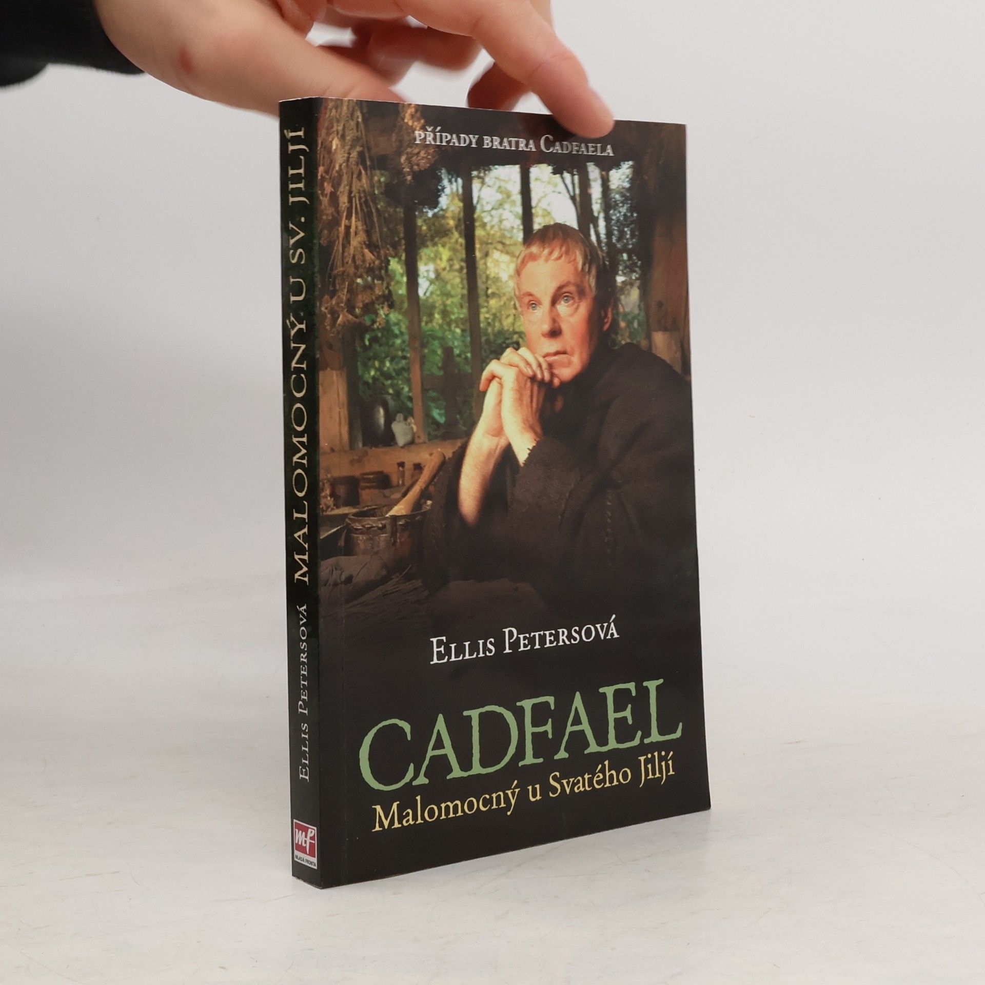 Ellis Peters Cadfael. Malomocný u Svatého Jiljí
