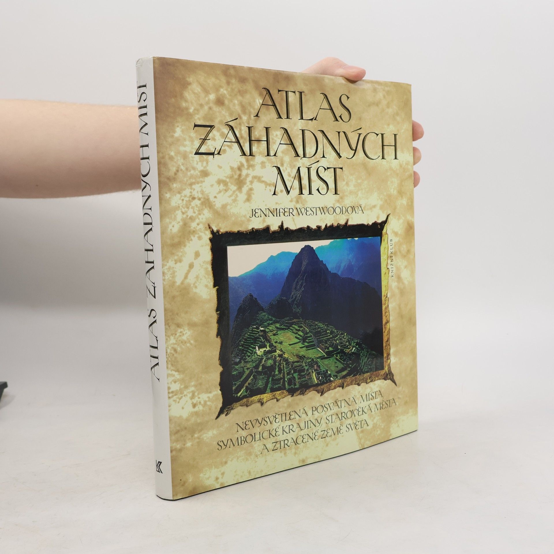 Jennifer Westwood Atlas záhadných míst