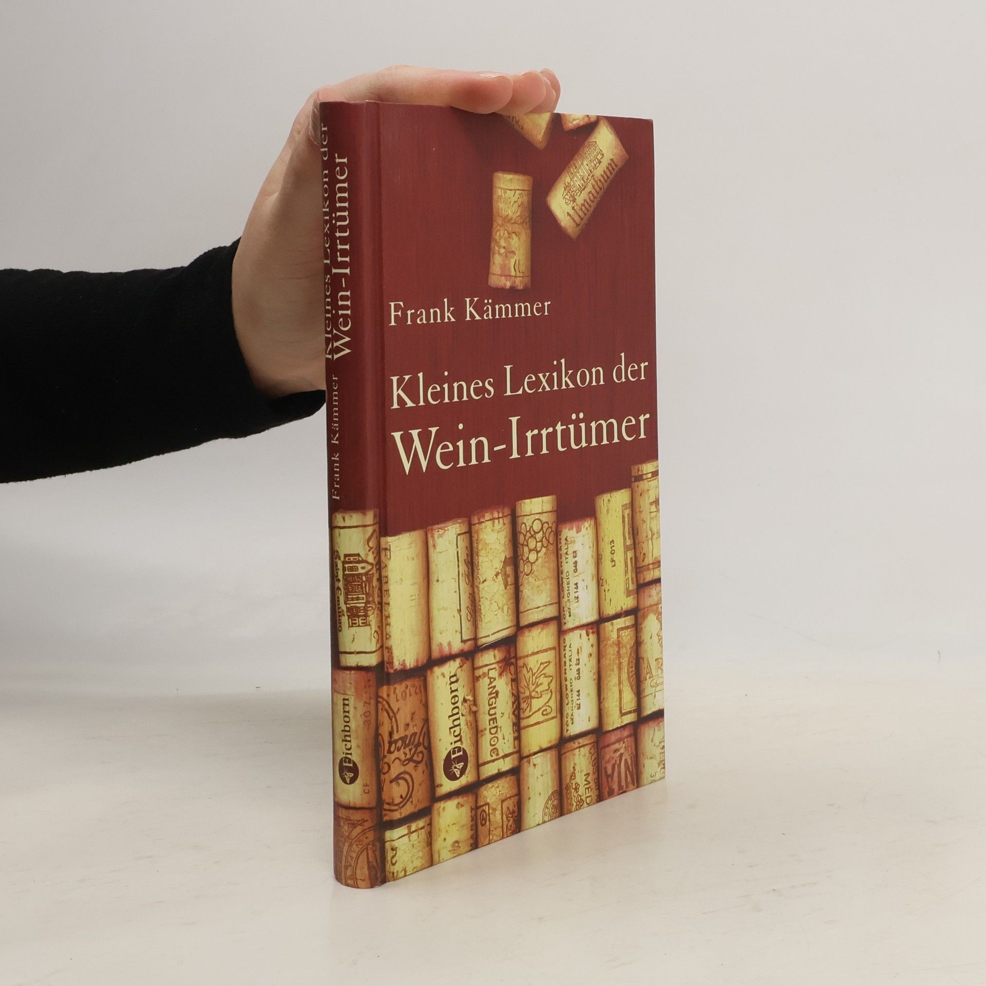 Kleines Lexikon der Wein-Irrtümer