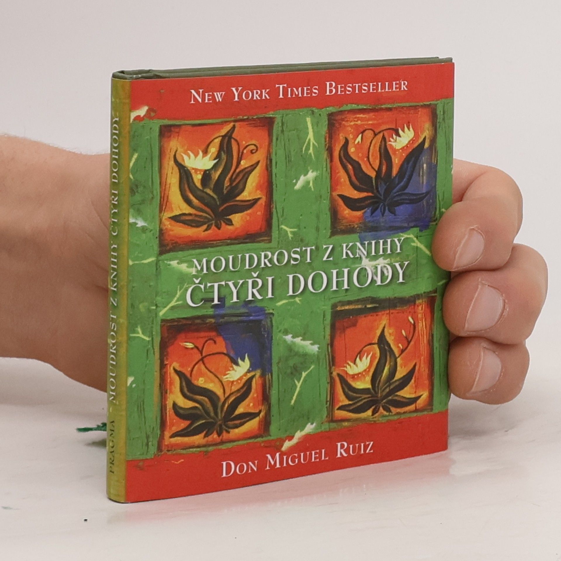 Don Miguel Ruiz Moudrost z knihy Čtyři dohody