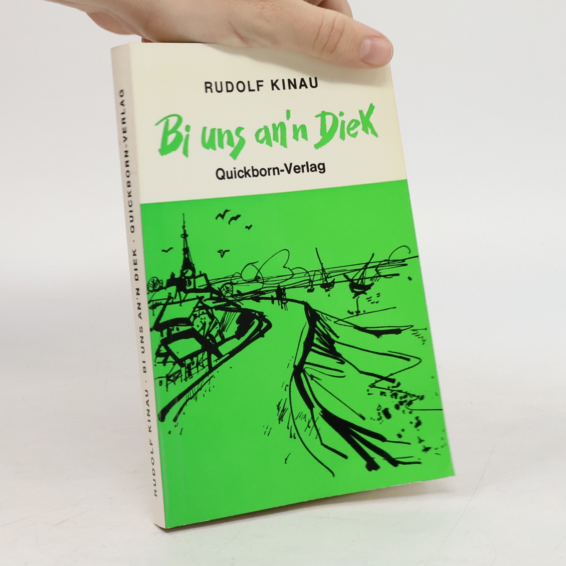 Rudolf Kinau Bi uns an'n Diek