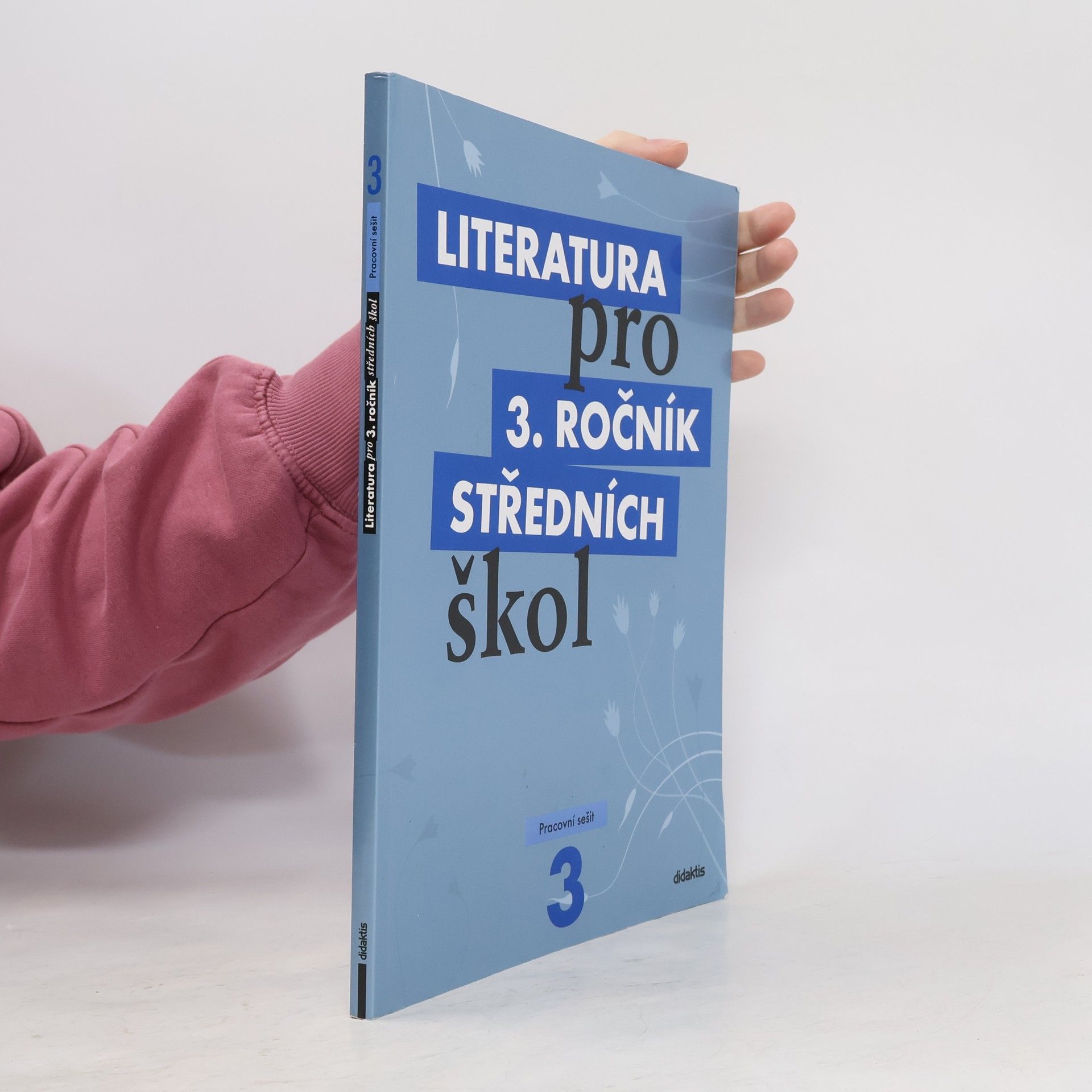 Lukáš Andree Literatura pro 3. ročník středních škol. Pracovní sešit