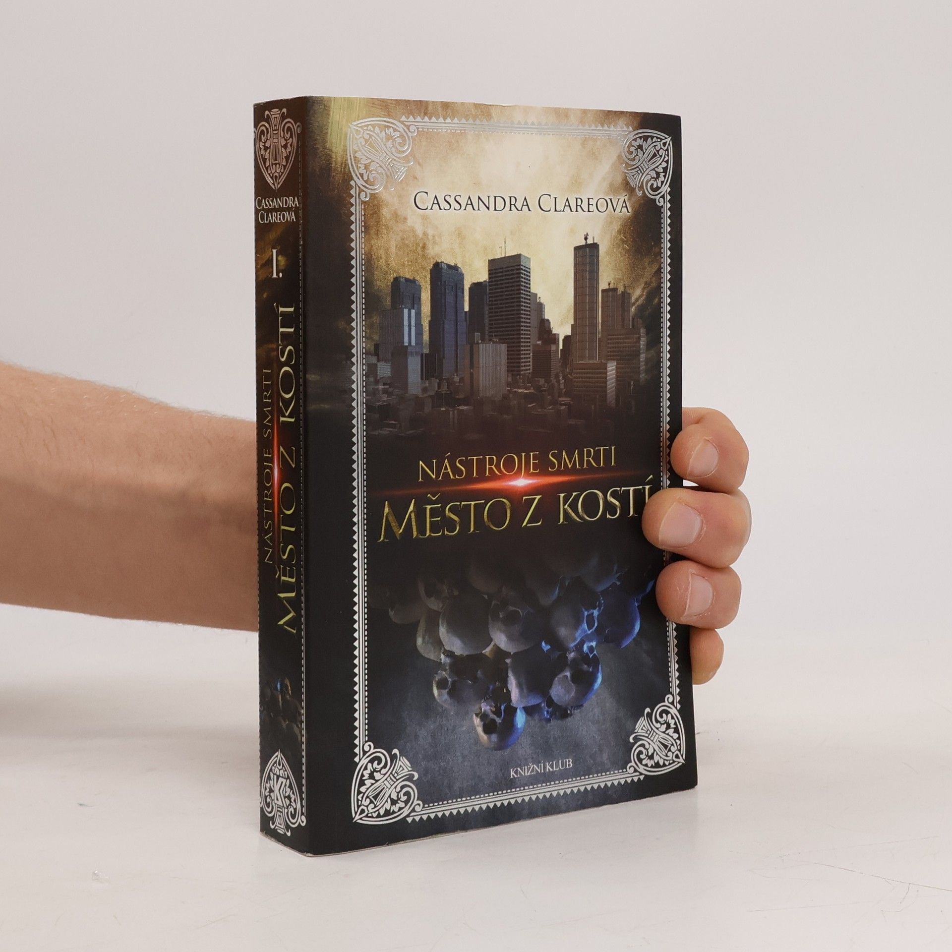 Cassandra Clare Nástroje smrti 1: Město z kostí