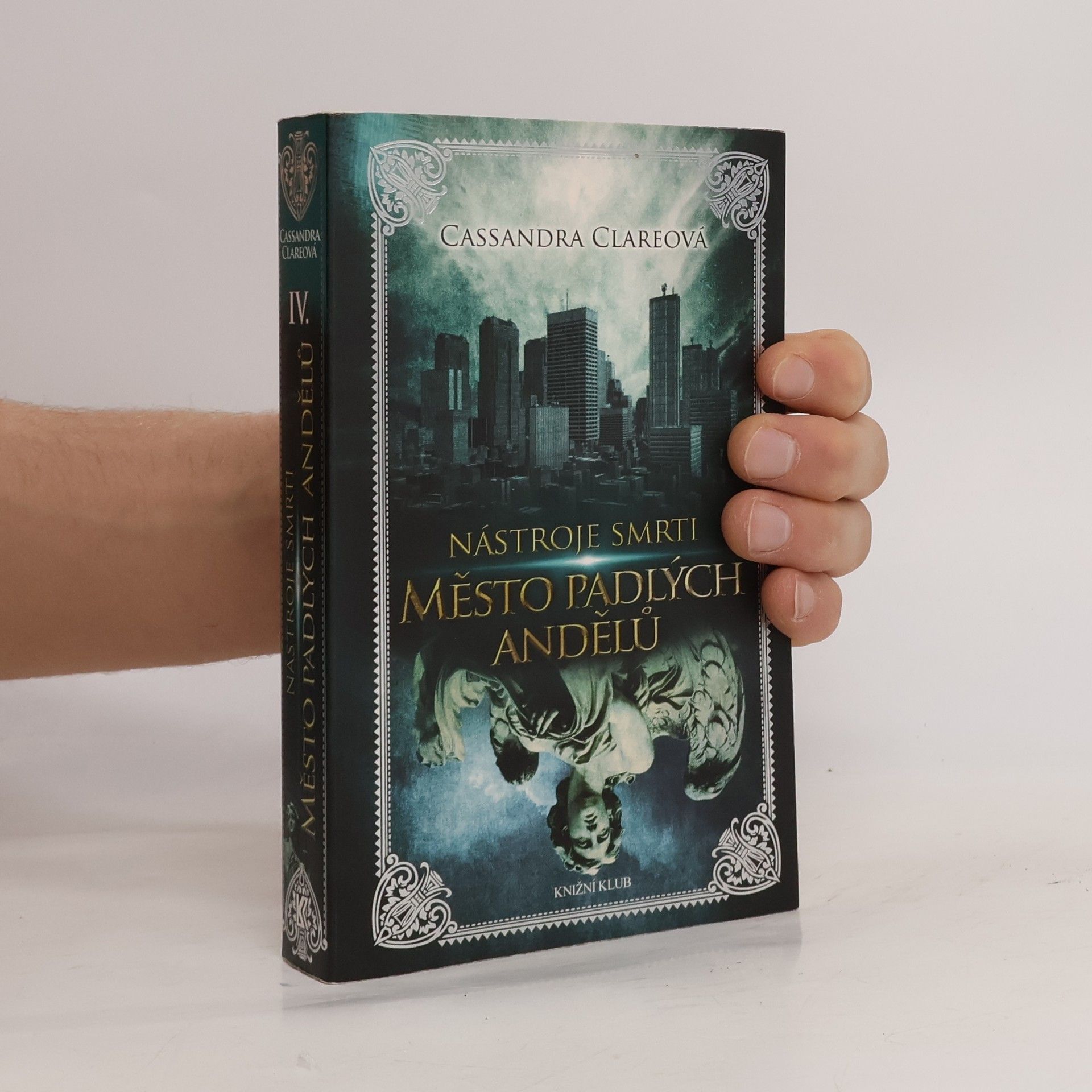 Cassandra Clare Nástroje smrti 4: Město padlých andělů