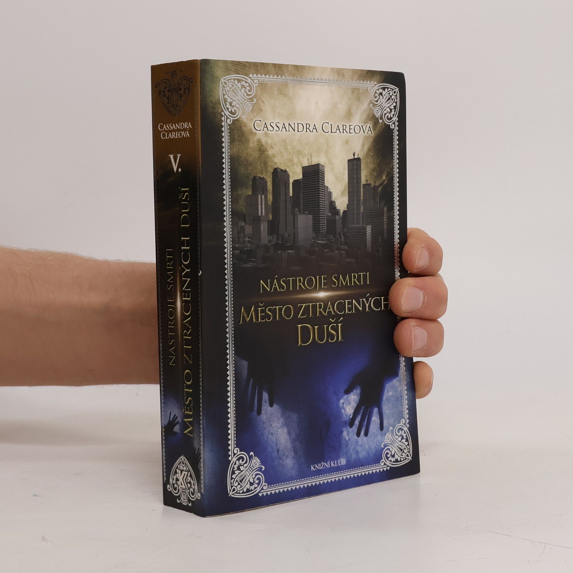 Cassandra Clare Nástroje smtri 5: Město ztracených duší