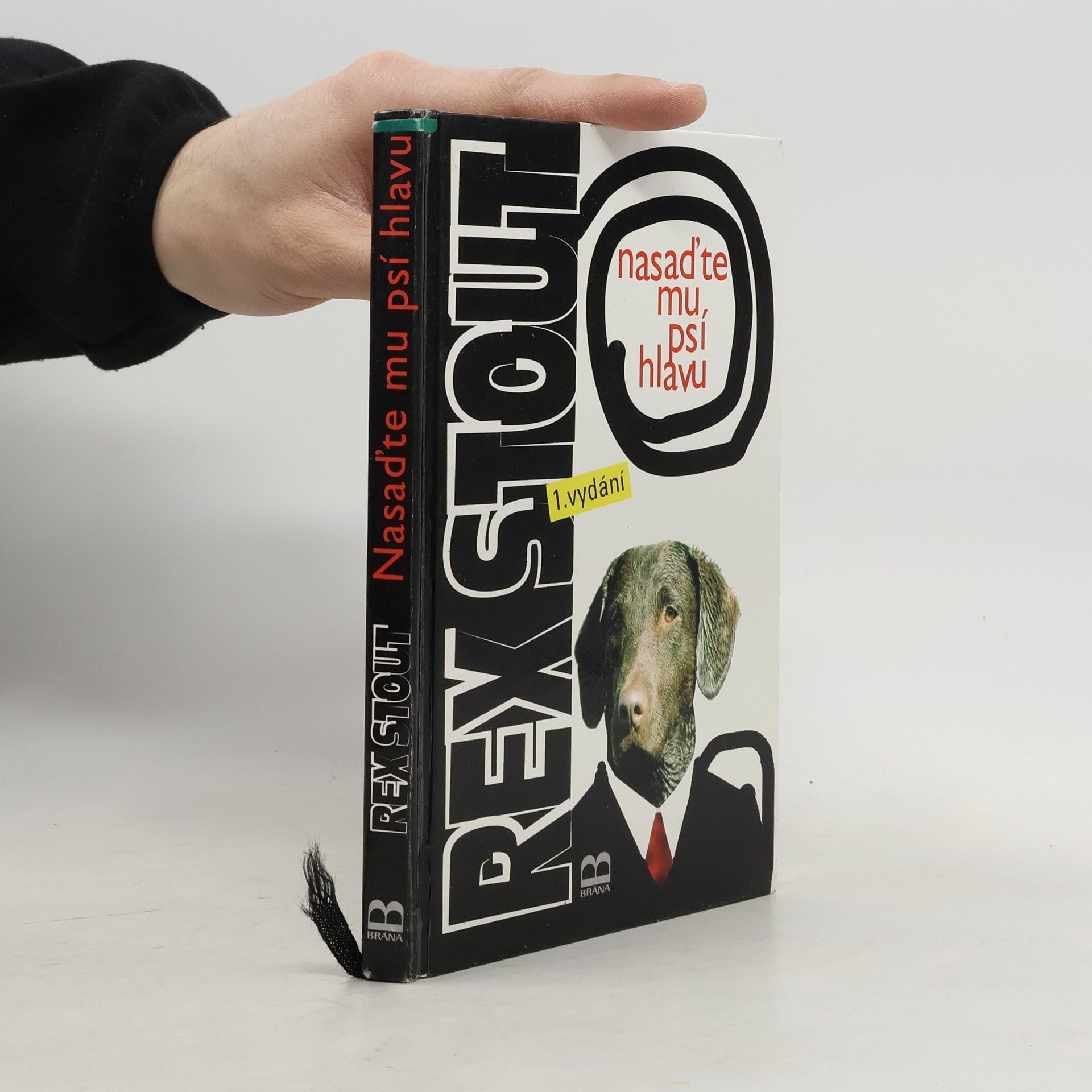 Rex Stout Nasaďte mu psí hlavu