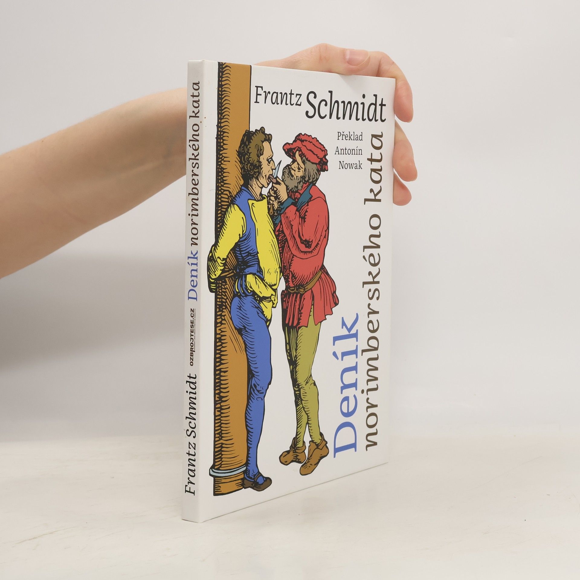 Franz Schmidt Deník norimberského kata