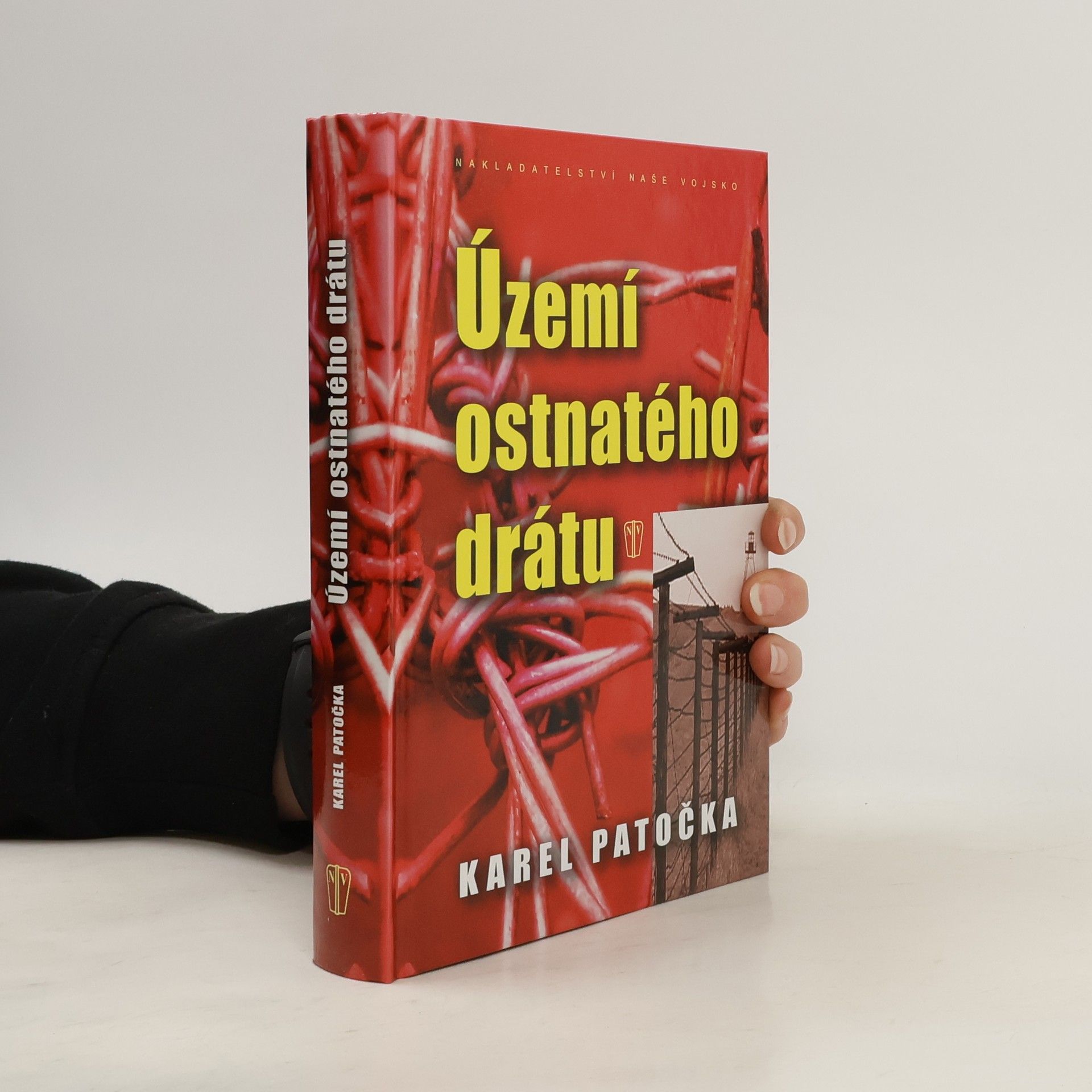 Karel Patočka Území ostnatého drátu