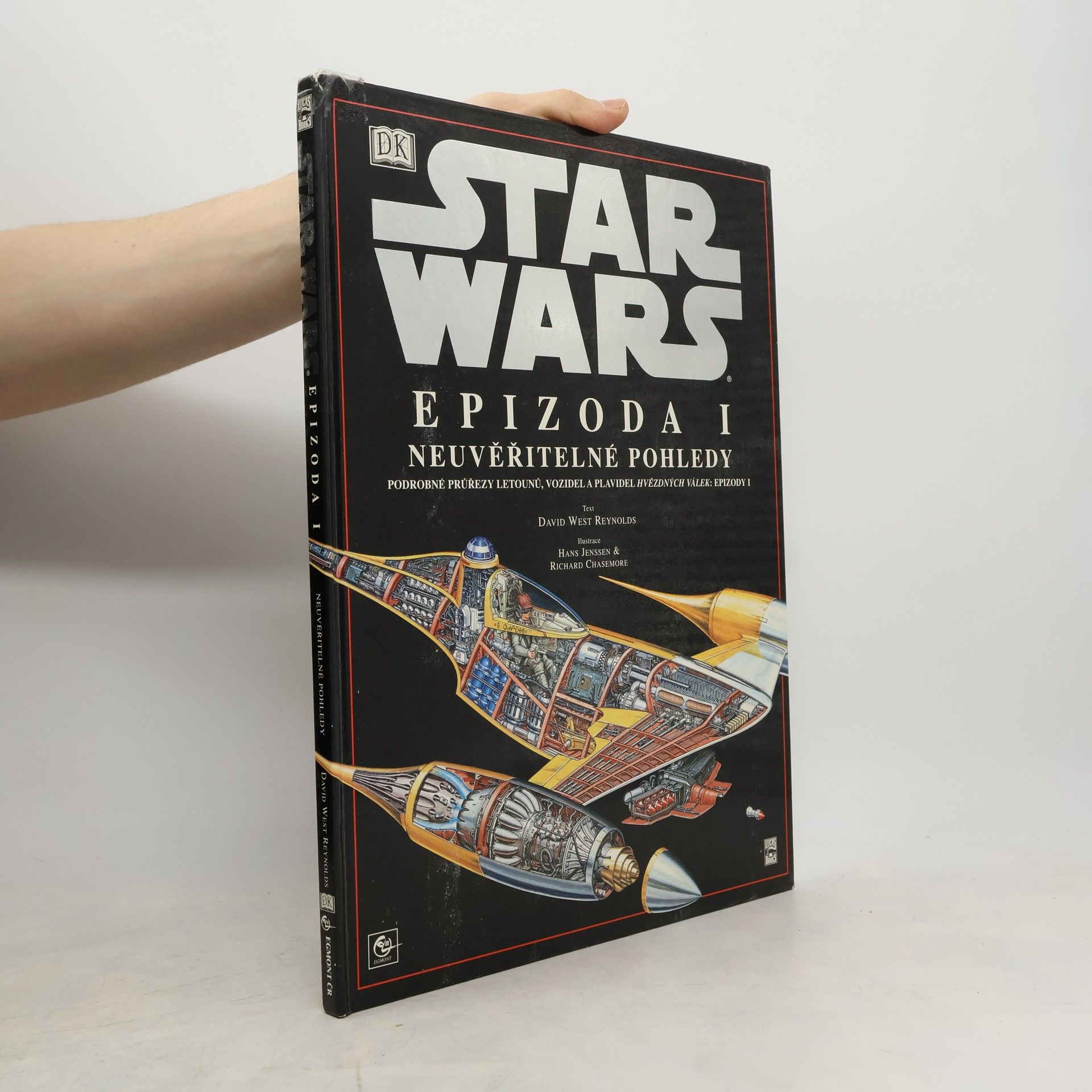 Various authors Star Wars: Epizoda I: Neuvěřitelné pohledy
