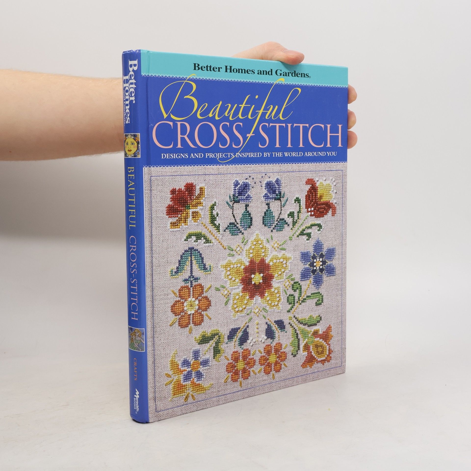 Susan M. Banker Better Homes and Gardens: Beautiful Cross-Stitch