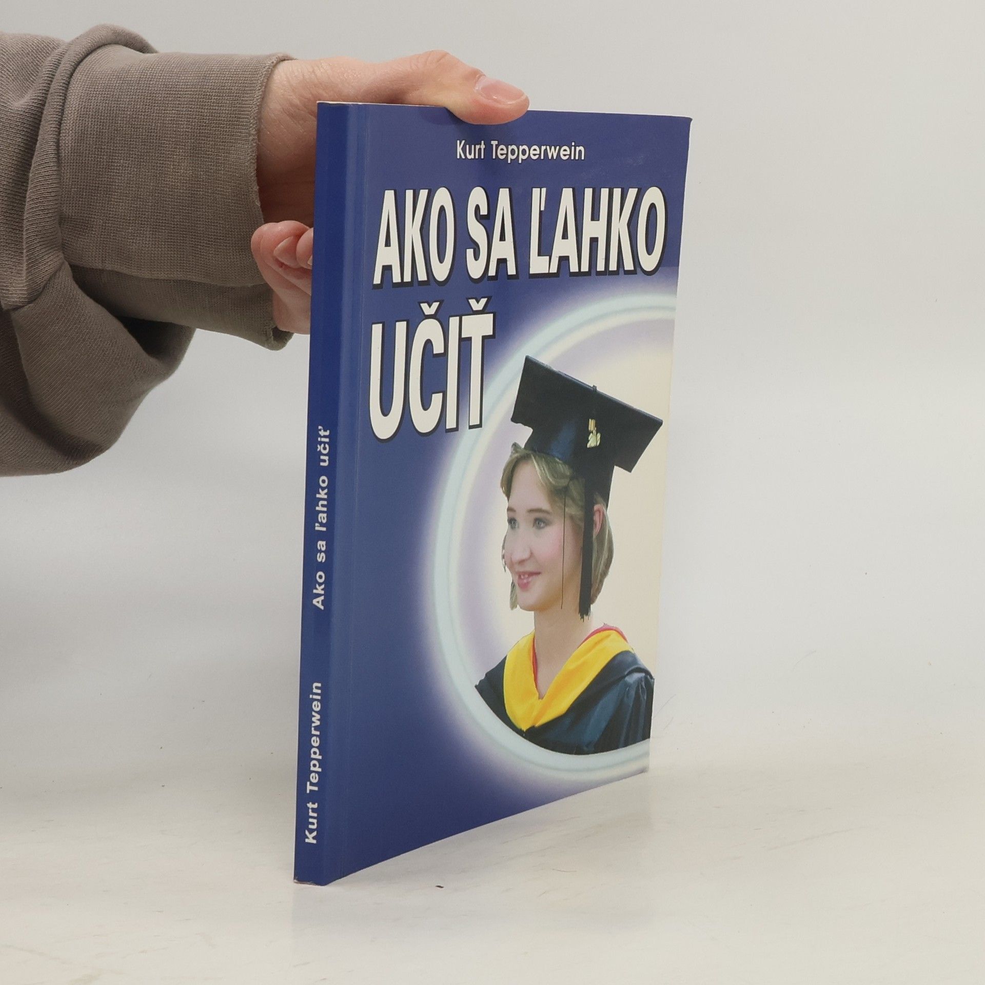 Kurt Tepperwein Ako sa ľahko učiť