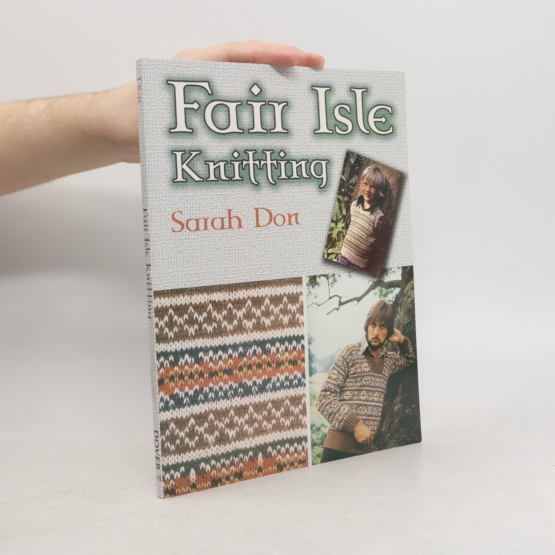 Sarah Don Dover Knitting, Crochet, Tatting, Lace: Fair Isle Knitting