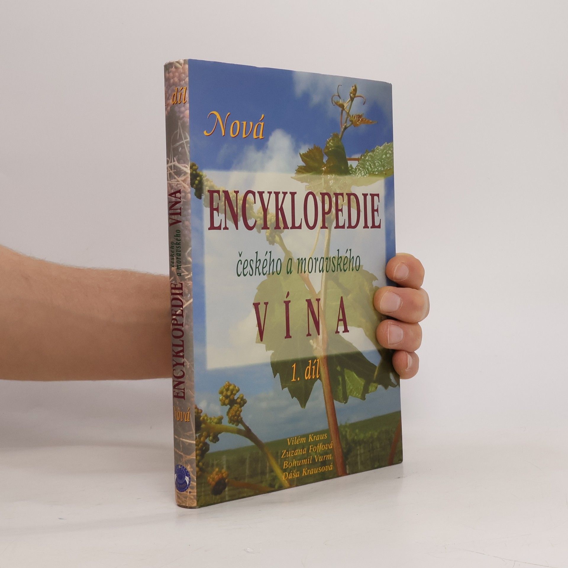 Nová encyklopedie českého a moravského vína