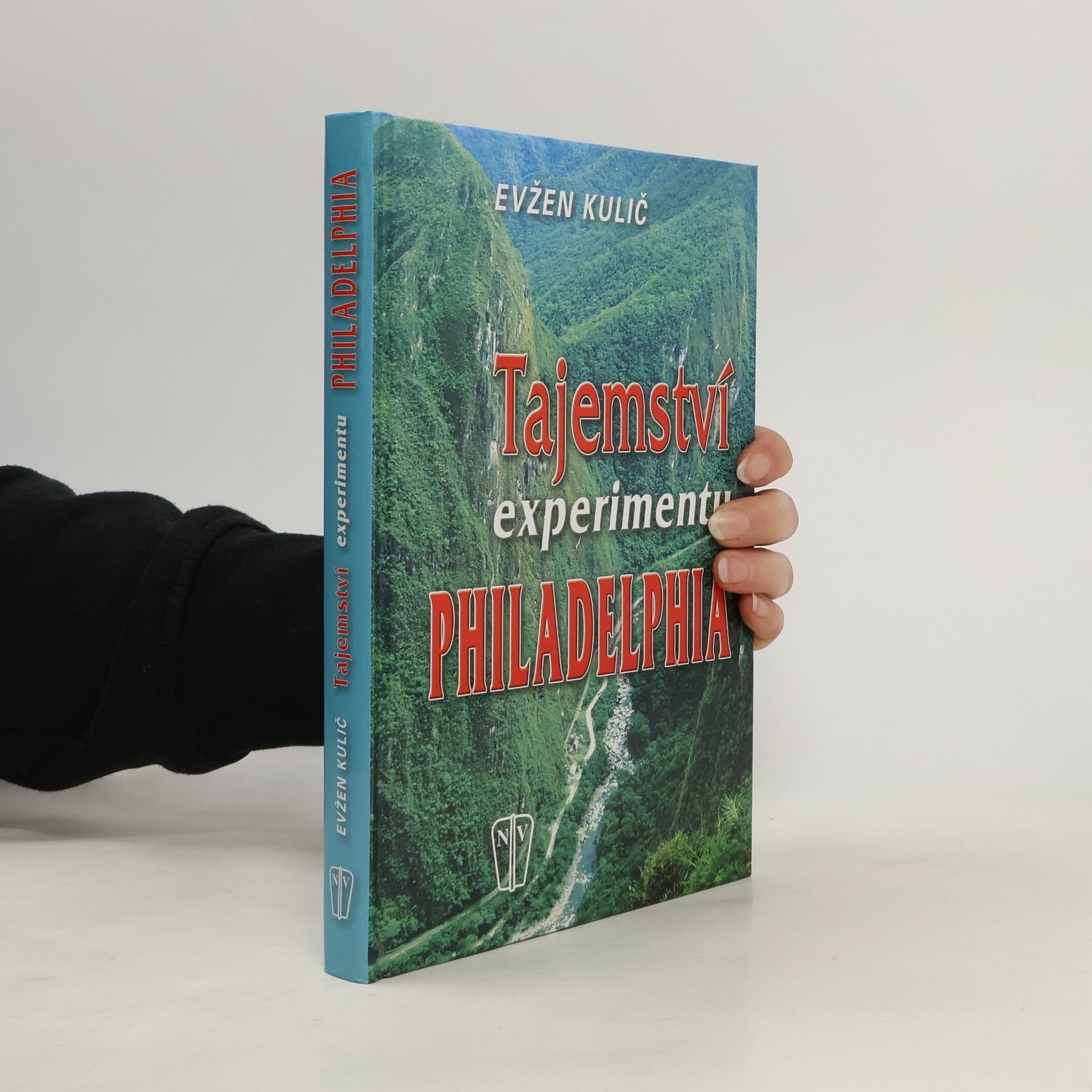 Evžen Kulič Tajemství experimentu Philadelphia